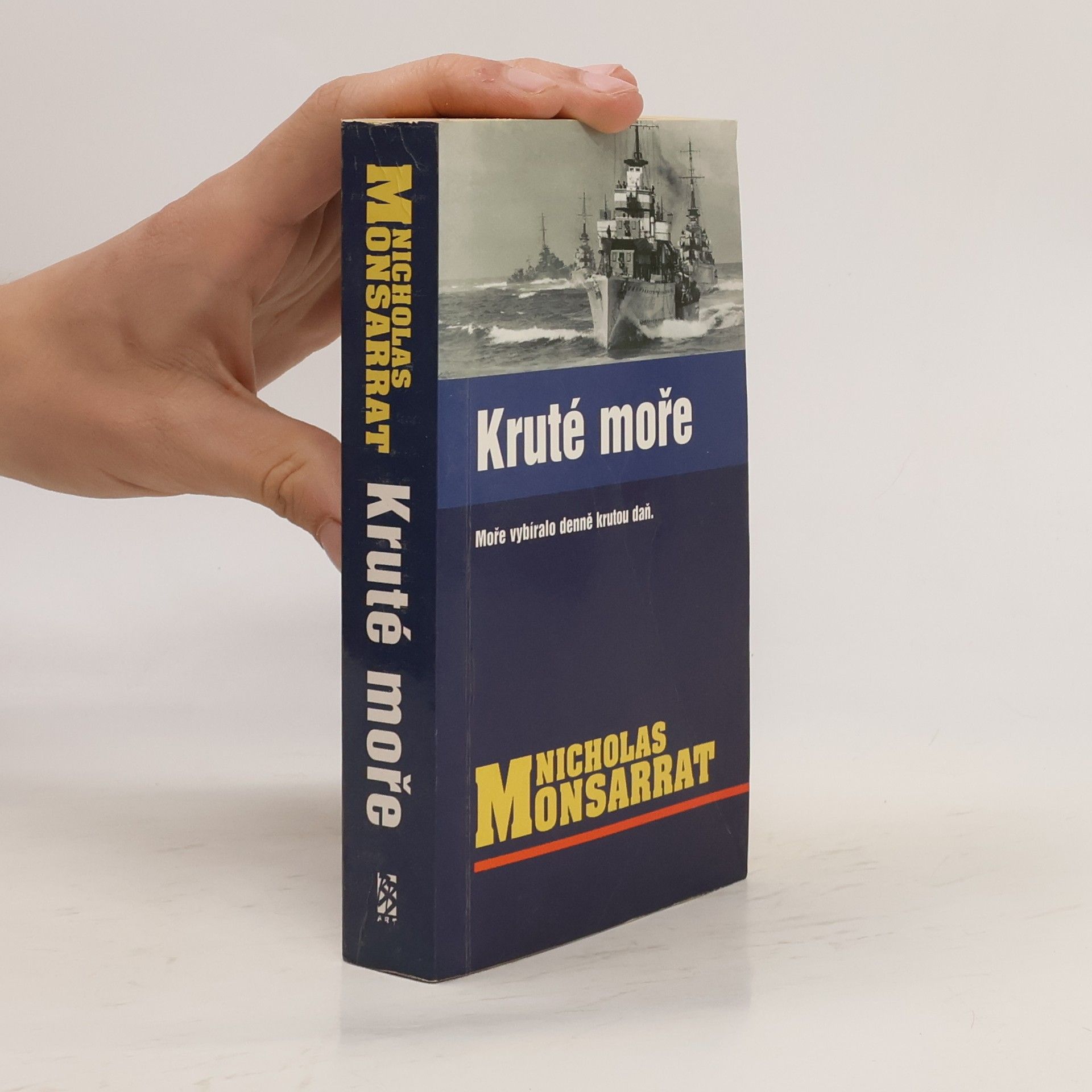 Nicholas Monsarrat Kruté moře