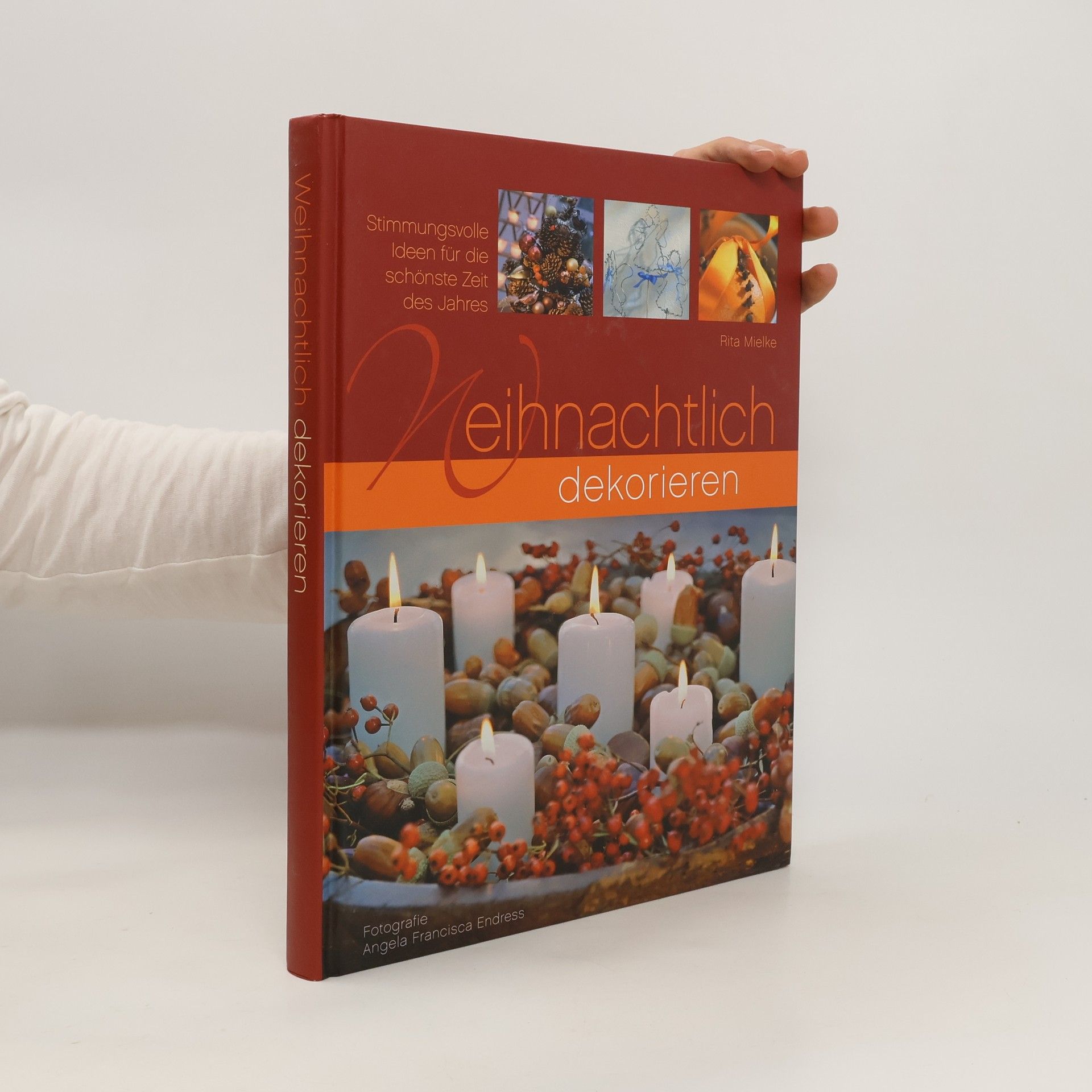 Rita Mielke Weihnachtlich dekorieren