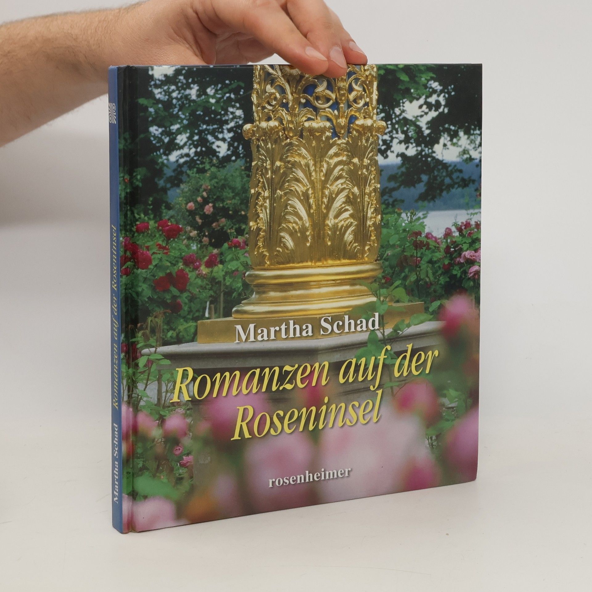 Martha Schad Romanzen auf der Roseninsel