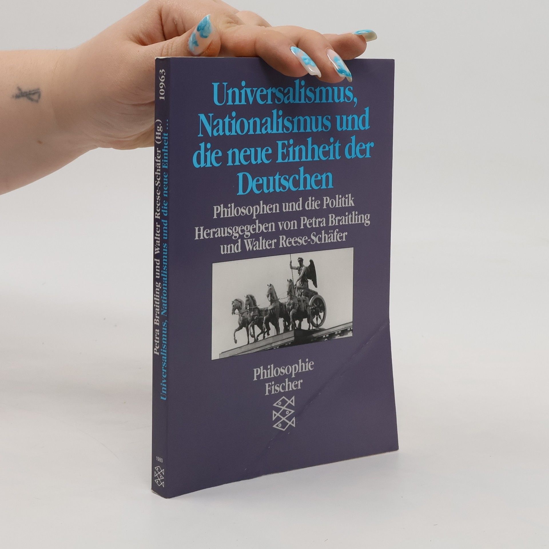 Petra Braitling Universalismus, Nationalismus und die neue Einheit der Deutschen