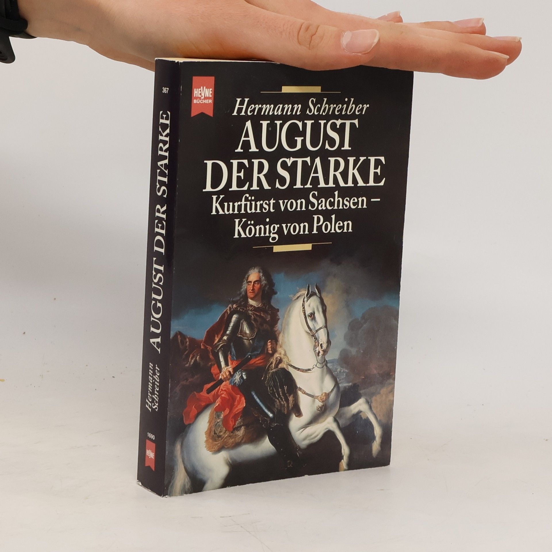 Hermann Schreiber August der Starke