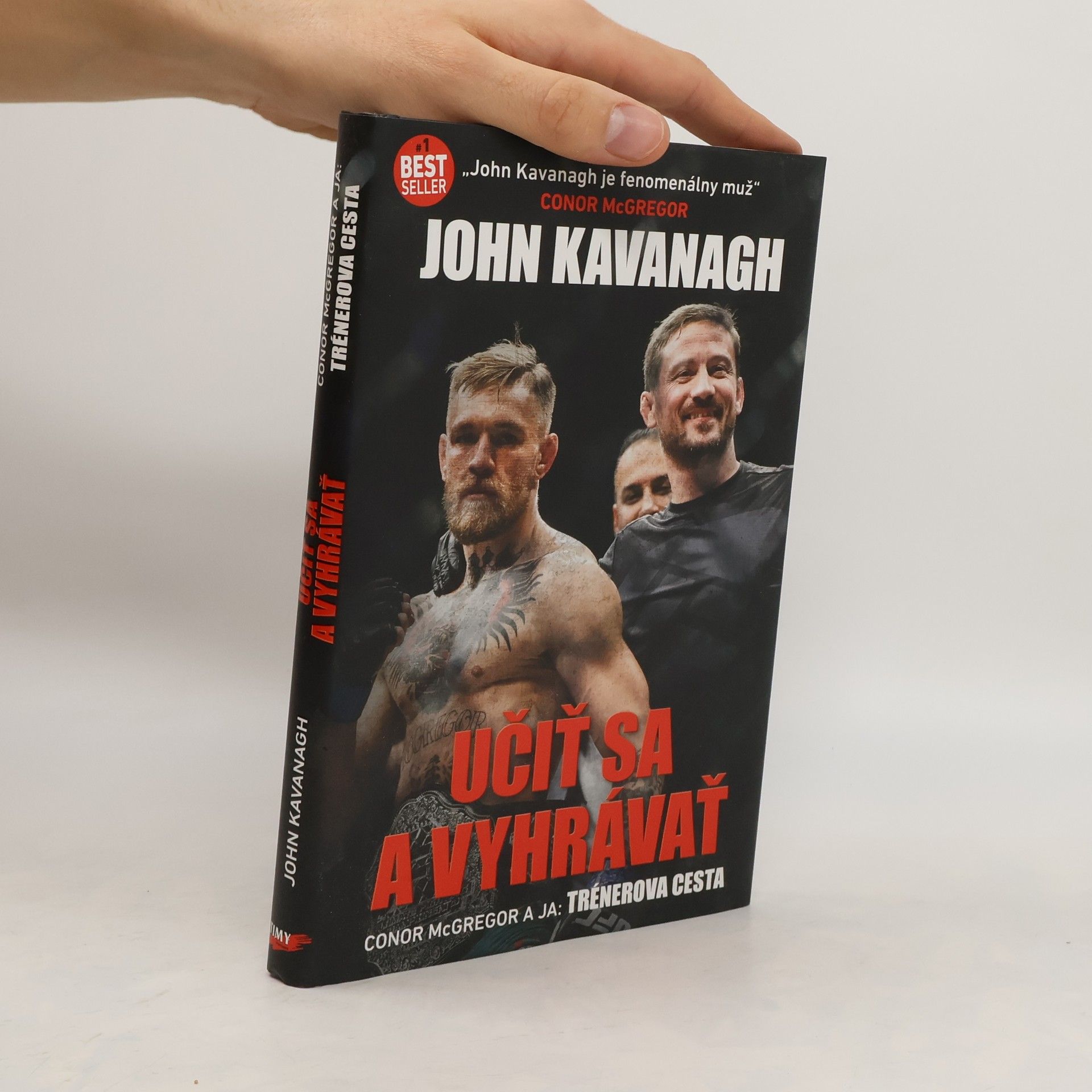 John Kavanagh Učiť sa a vyhrávať