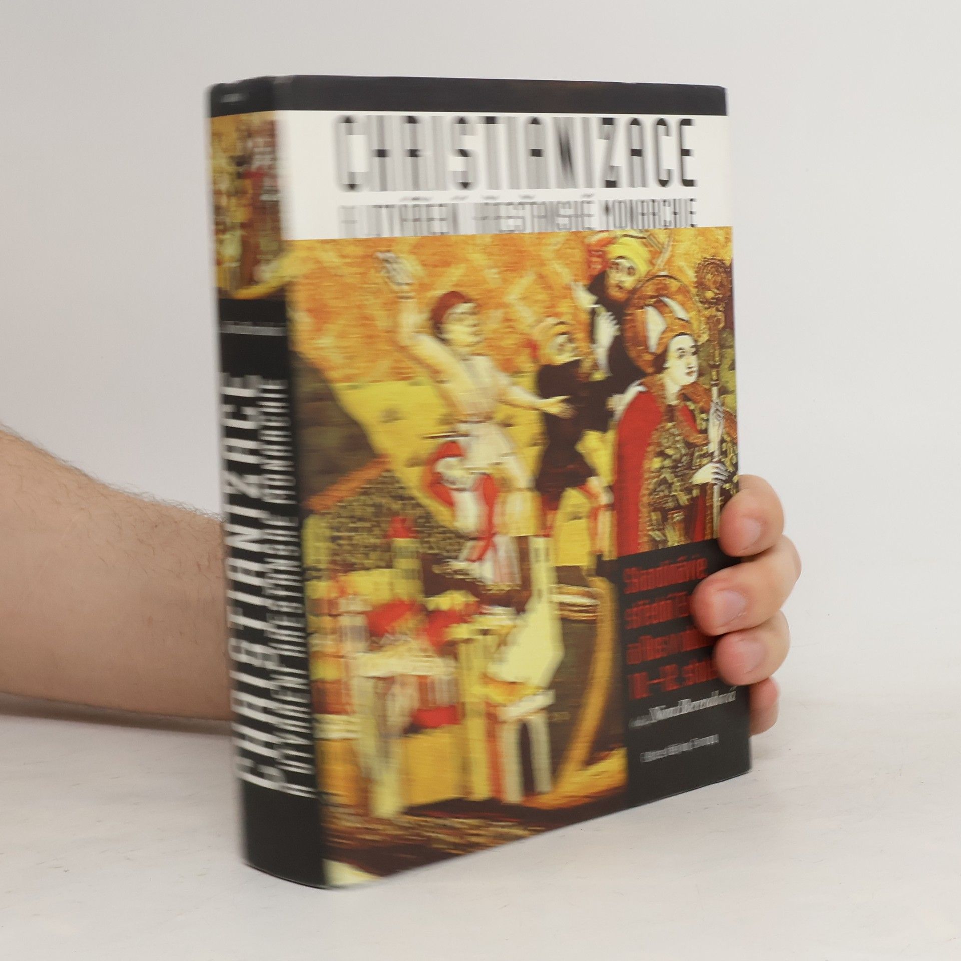 Collective Christianizace a utváření křesťanské monarchie
