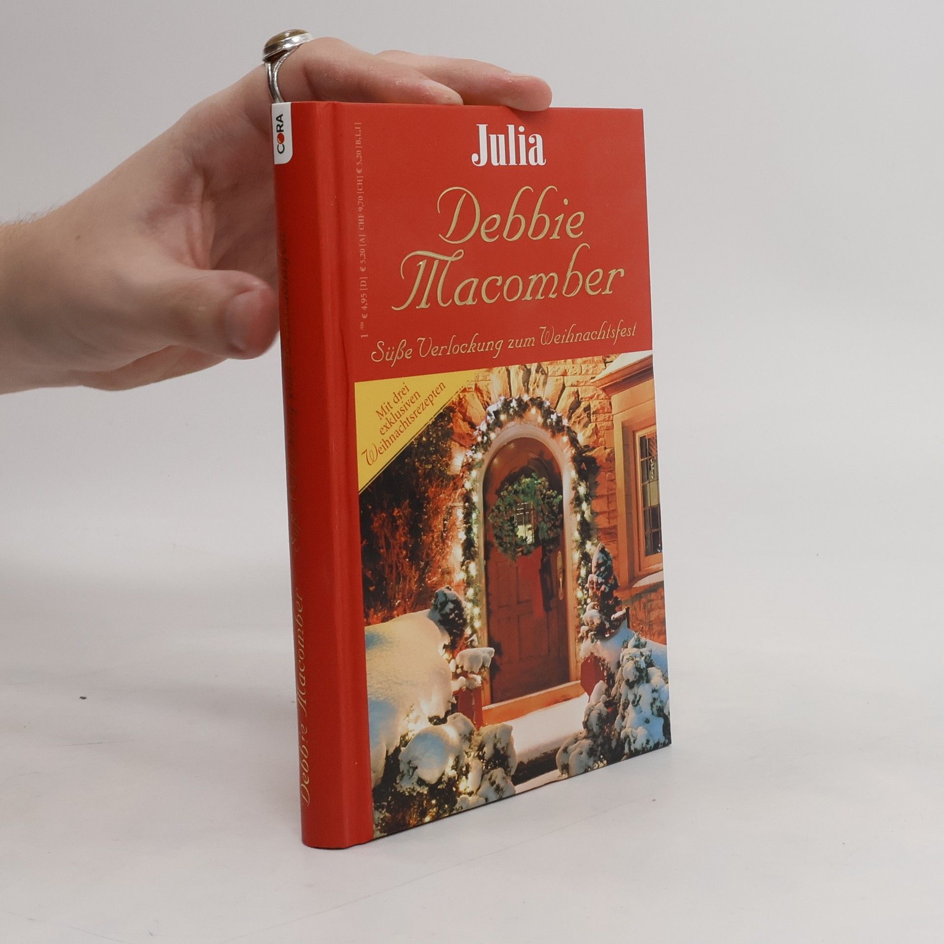 Debbie Macomber Julia. Süße Verlockung zum Weihnachtsfes