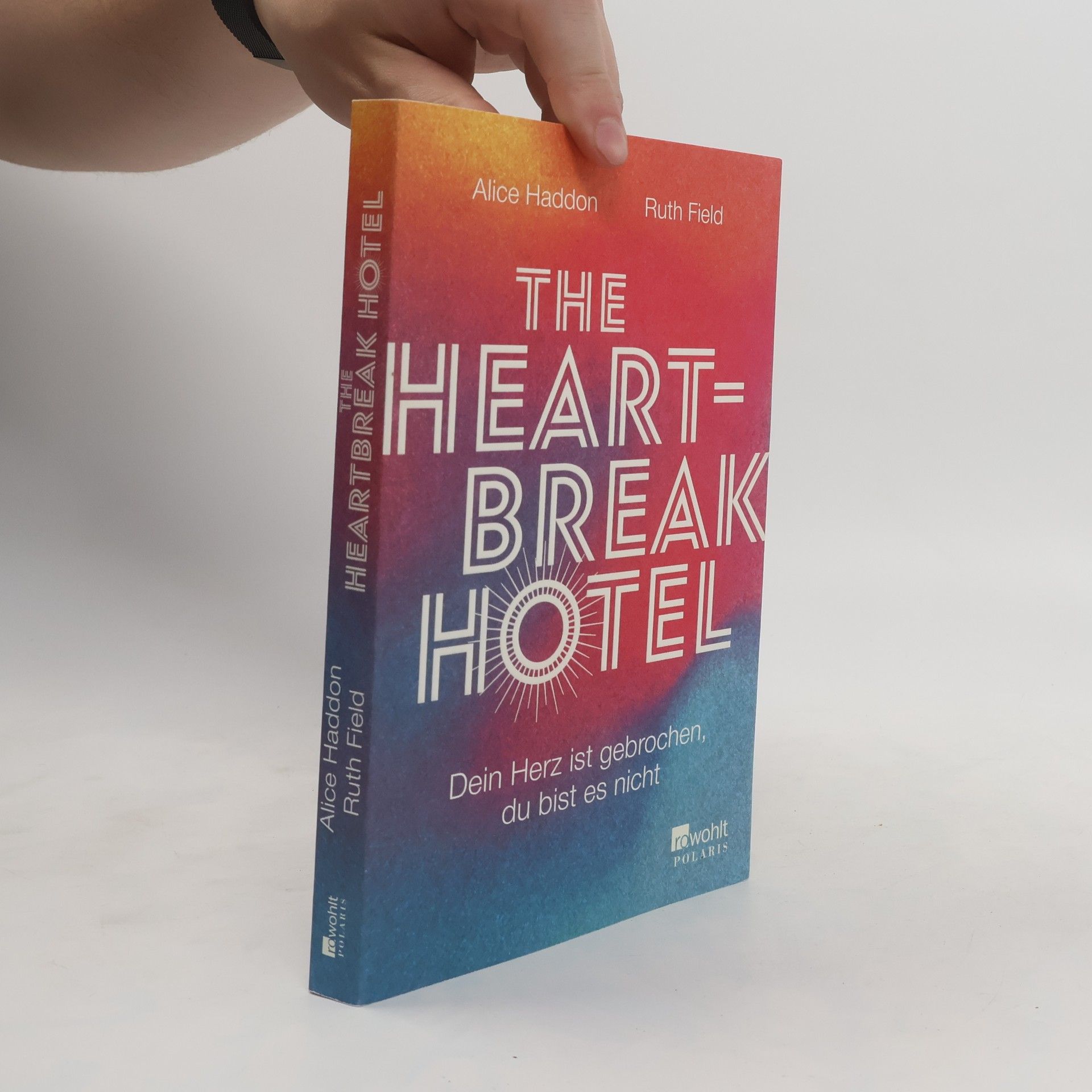 Alice Haddon The Heartbreak Hotel