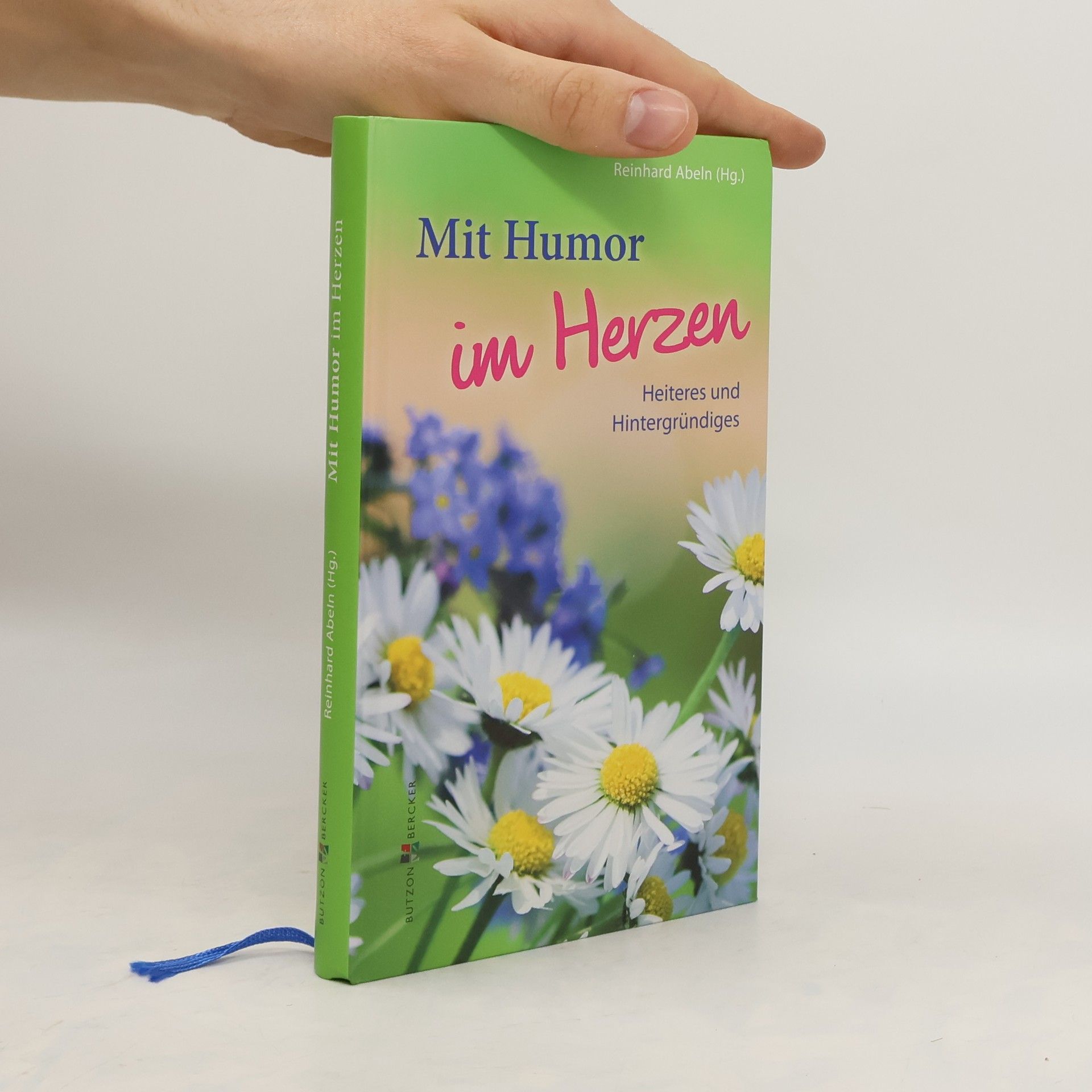 Reinhard Abeln Mit Humor im Herzen