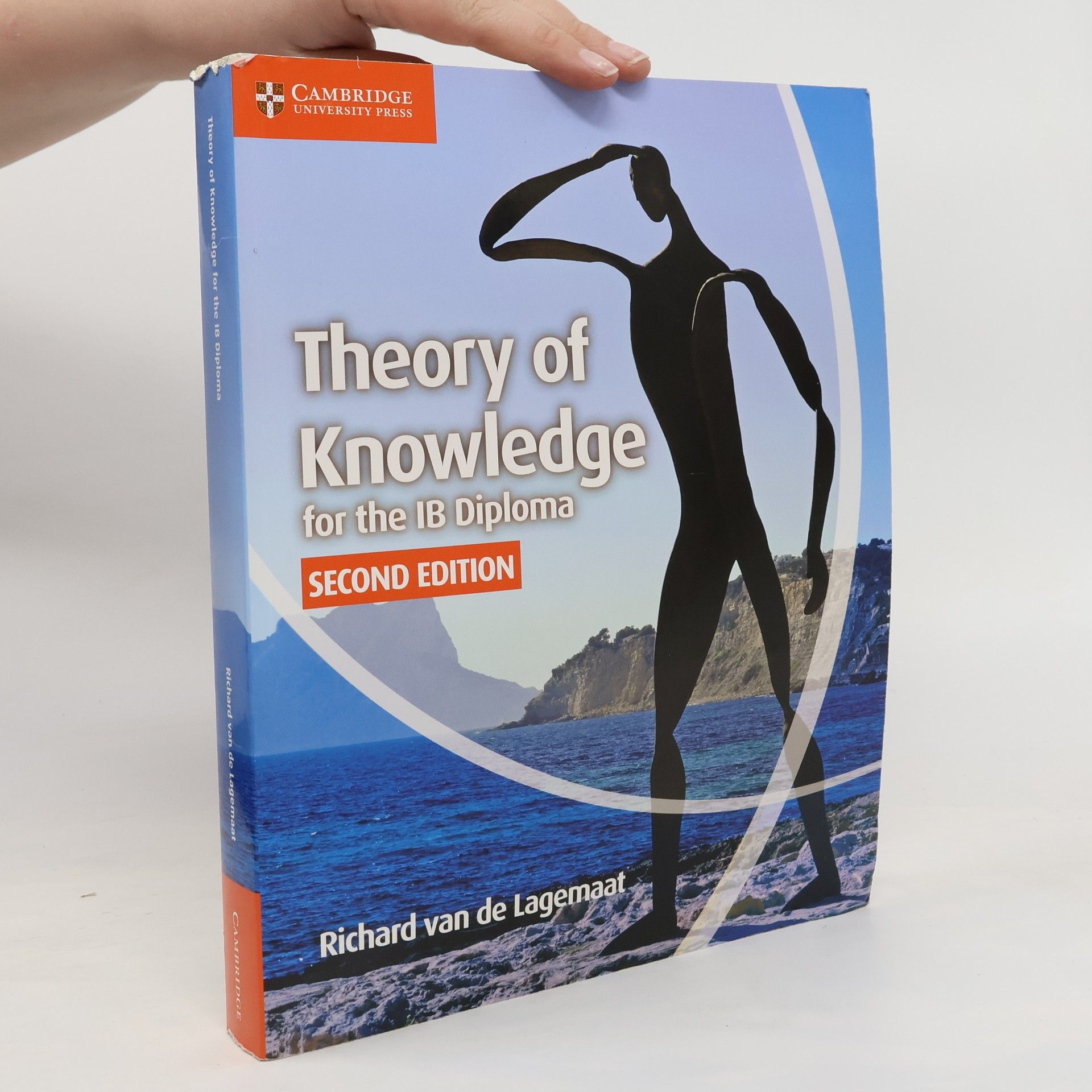 Richard van de Lagemaat Theory of Knowledge for the IB Diploma
