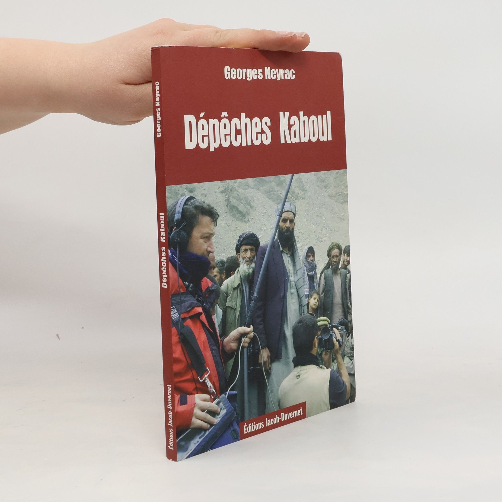 Georges Neyrac Dépêches Kaboul
