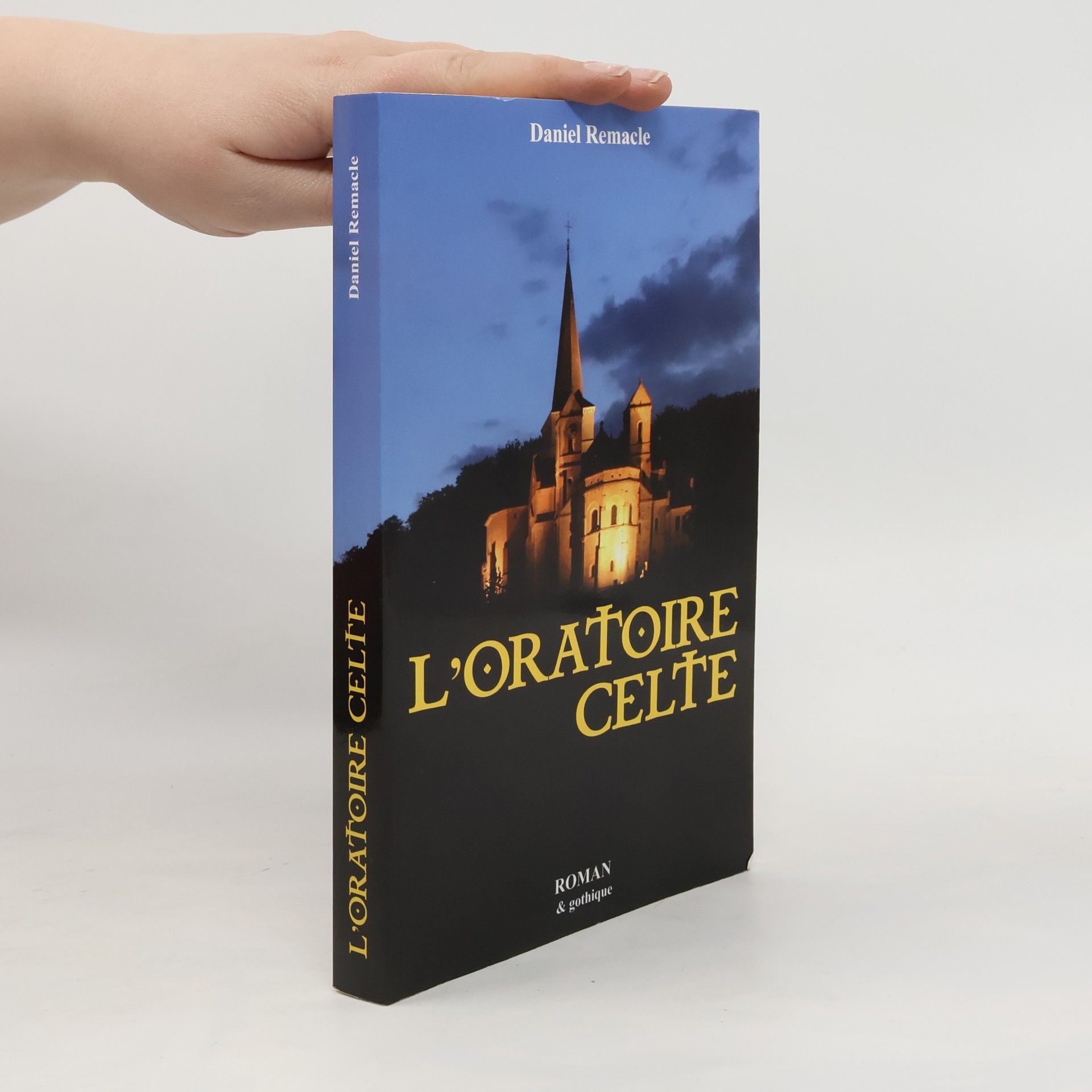 Daniel Remacle L'oratoire celte