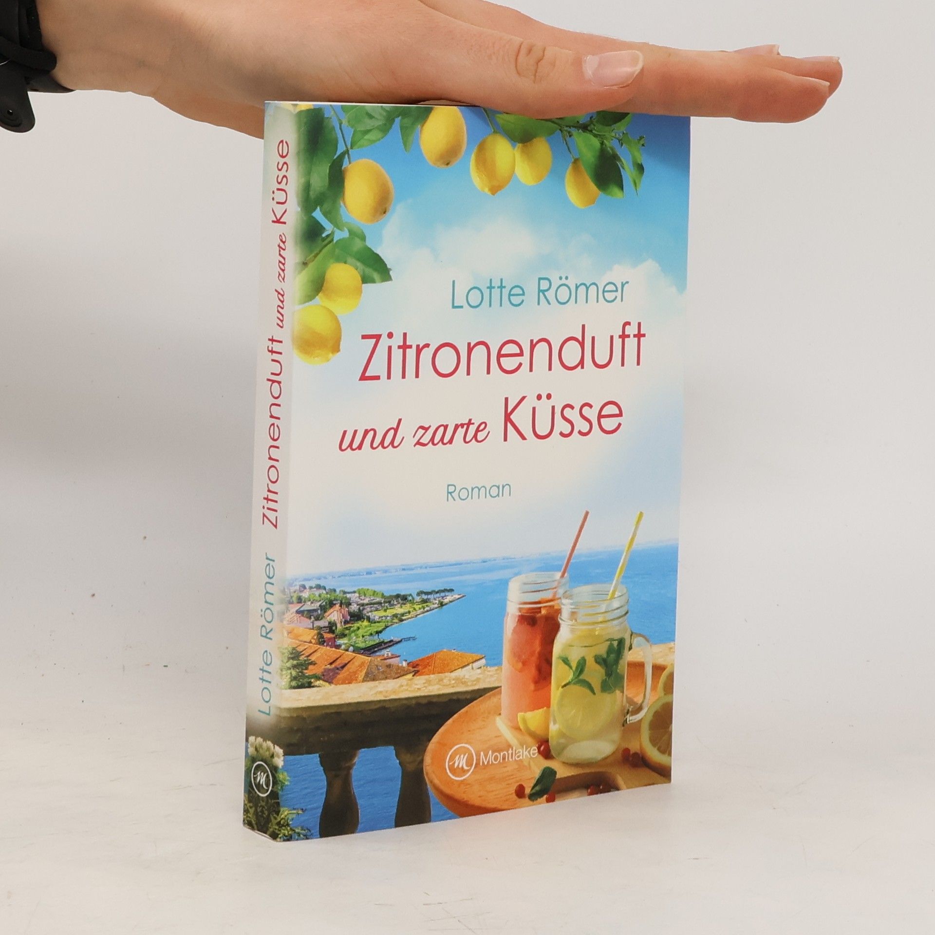 Lotte Römer Zitronenduft und zarte Küsse
