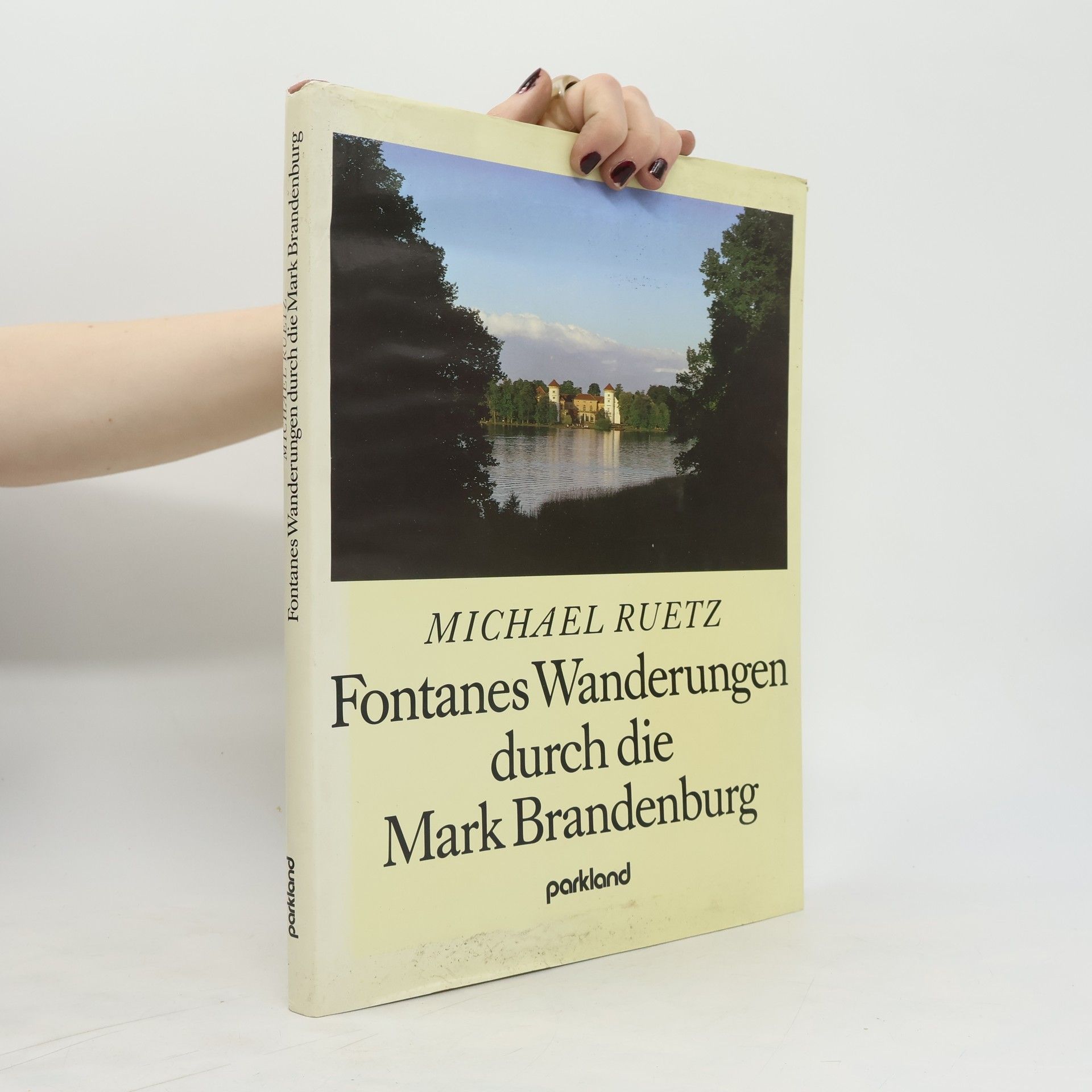 Michael Ruetz Fontanes Wanderungen durch die Mark Brandenburg