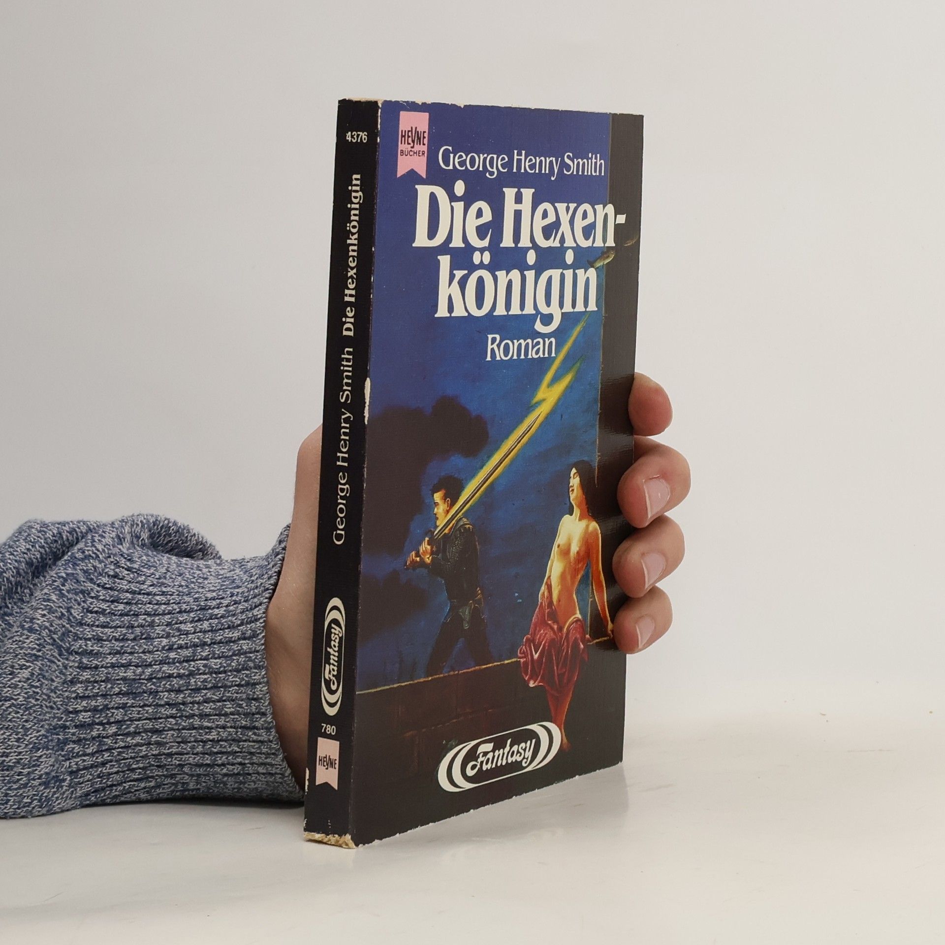 George Henry Smith Die Hexenkönigin. Fantasy Roman.