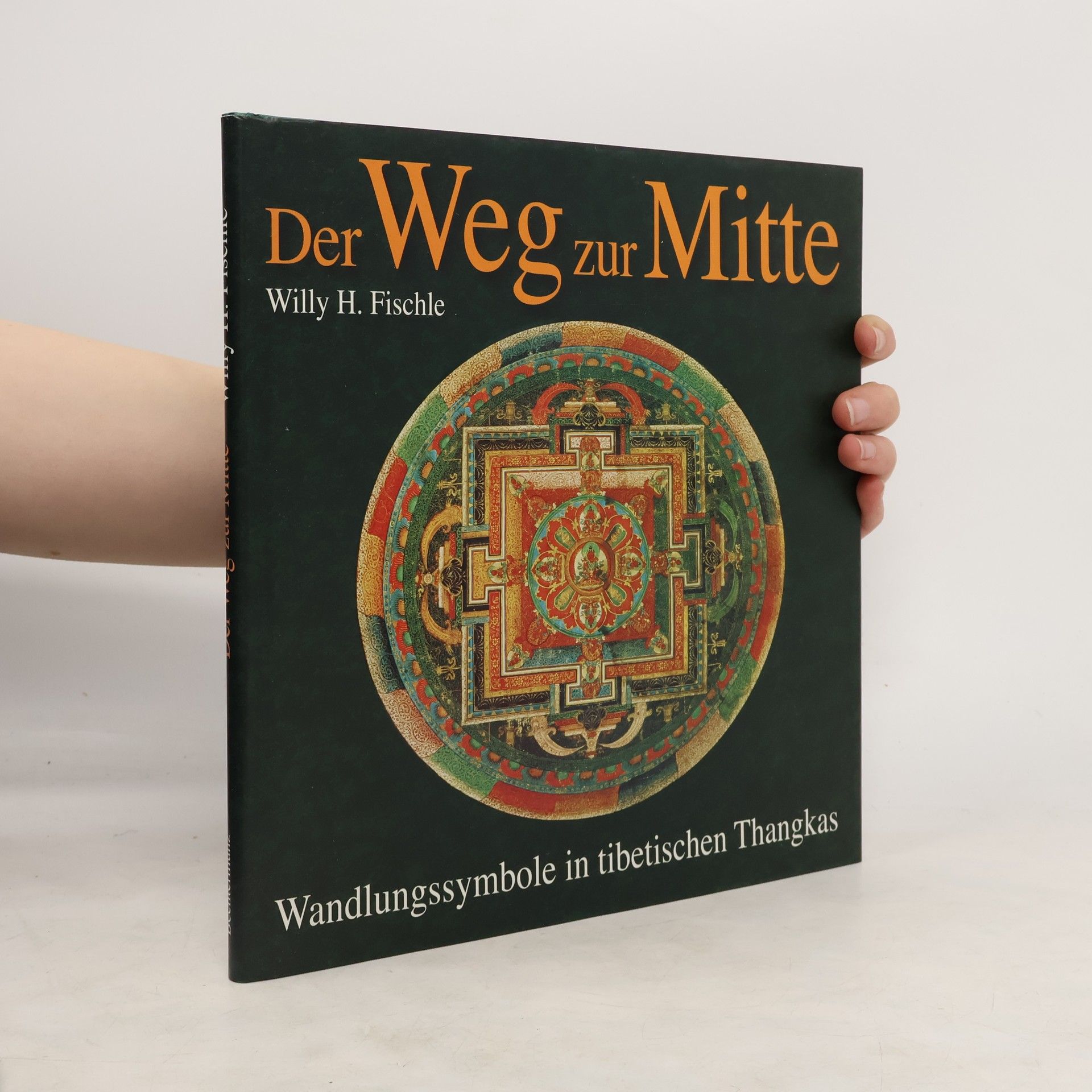 Willy H. Fischle Der Weg zur Mitte