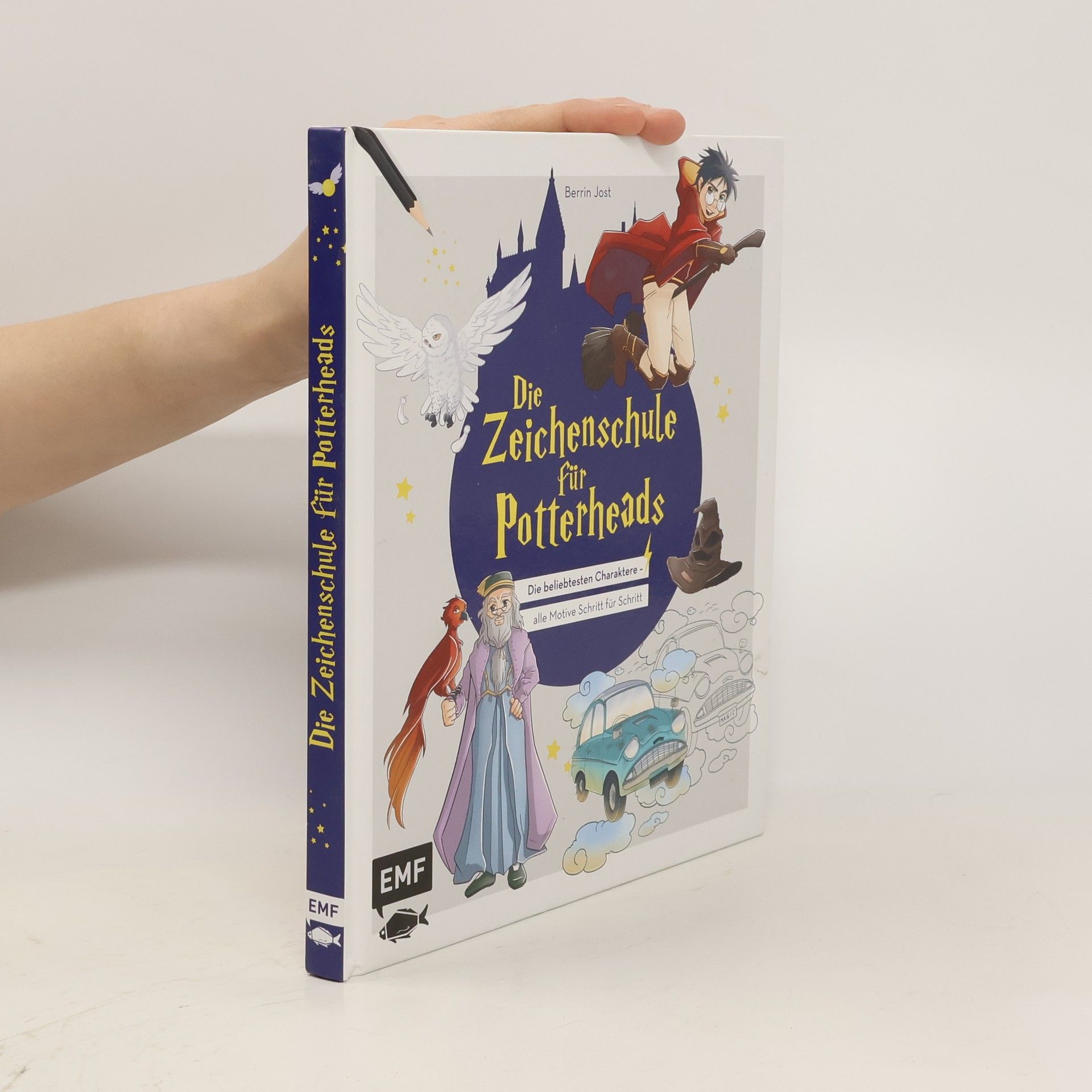 Berrin Jost Die Zeichenschule für Potterheads
