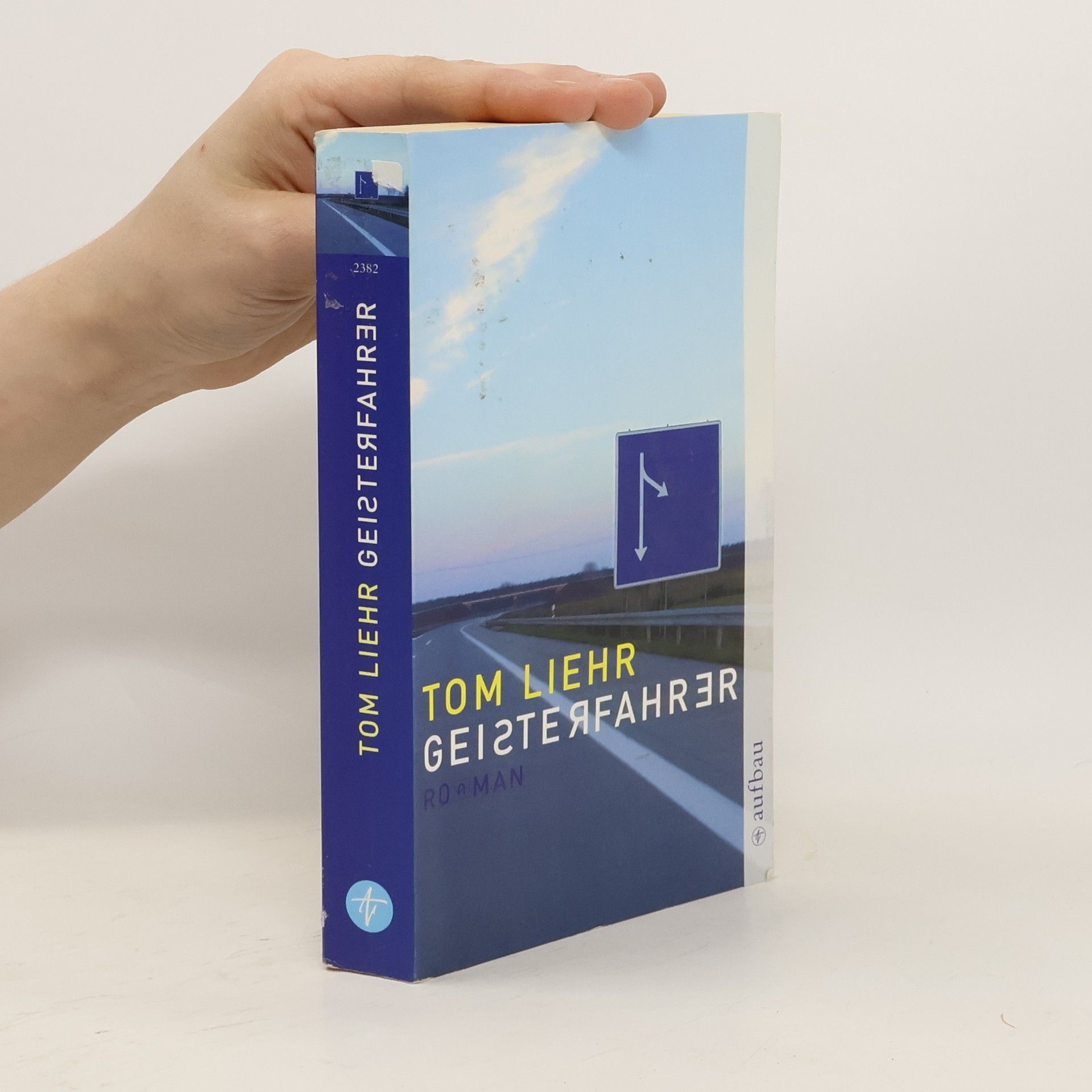 Tom Liehr Geisterfahrer