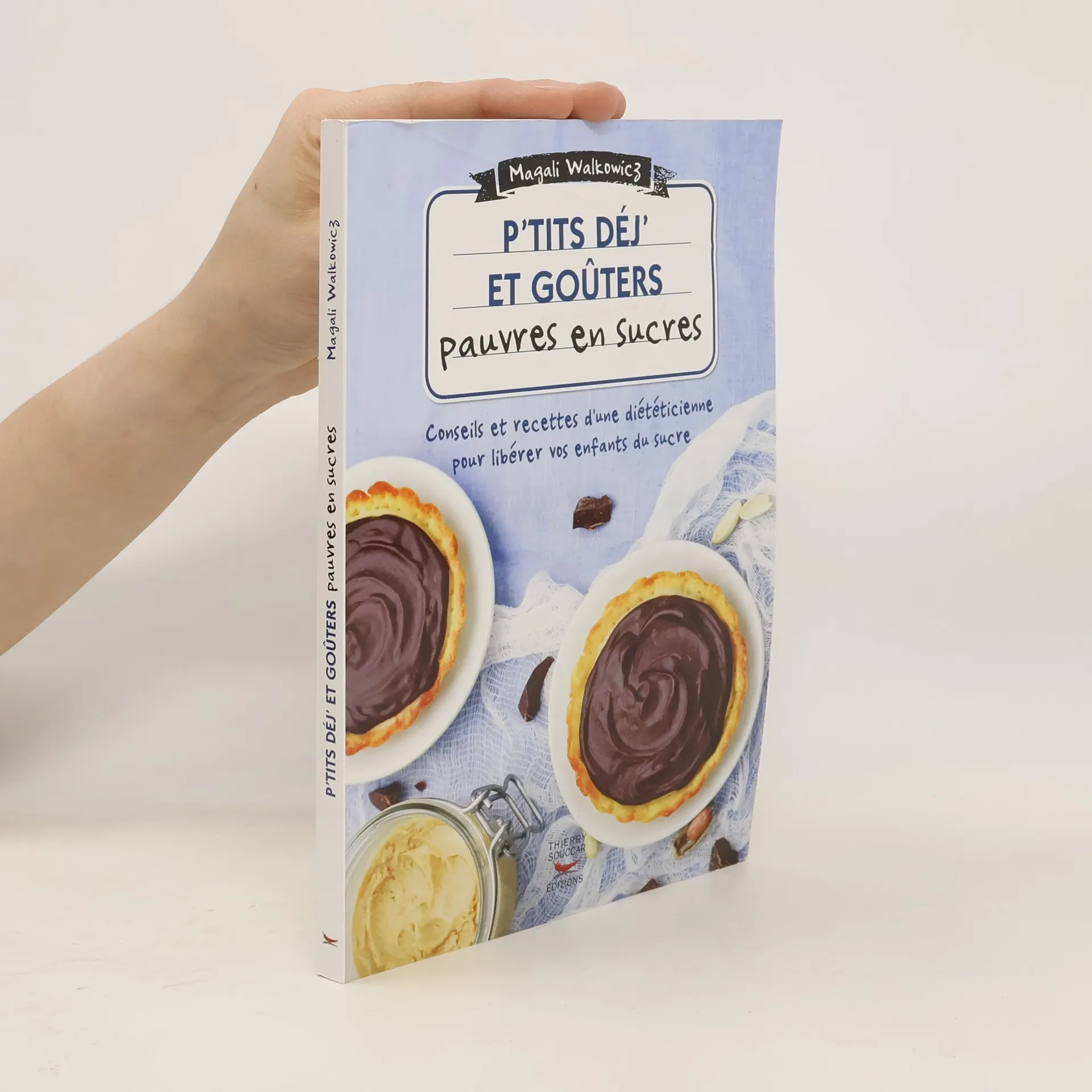 P'tits déj' et goûters pauvres en sucre | Livre | souple | Magali Walkowicz