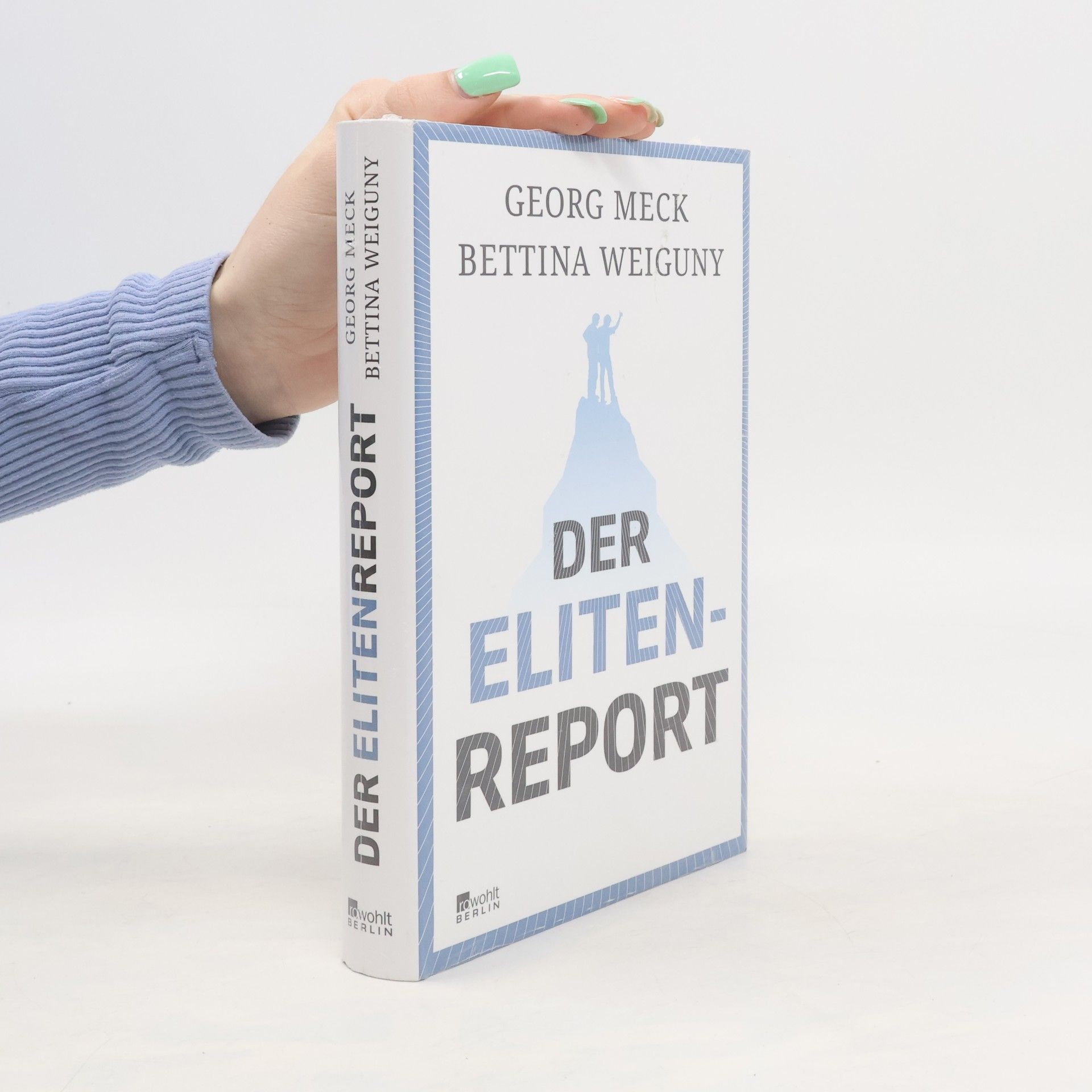 Georg Meck Der Elitenreport