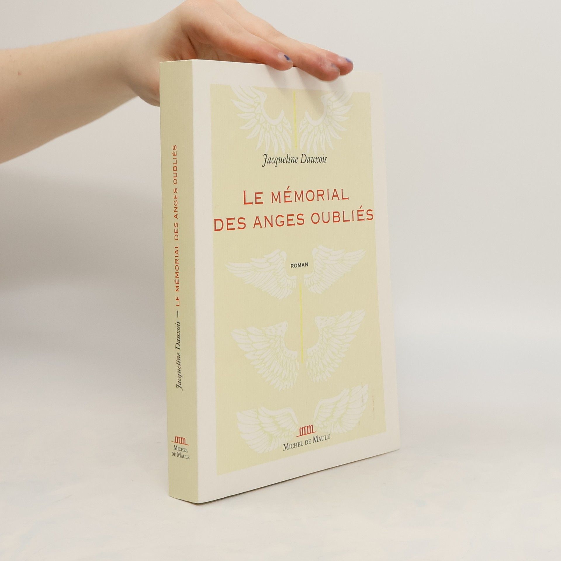 Jacqueline Dauxois Le mémorial des anges oubliés