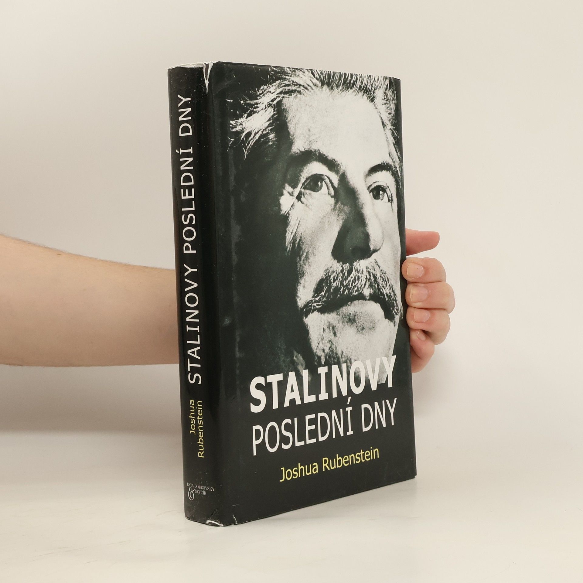 Joshua Rubenstein Stalinovy poslední dny