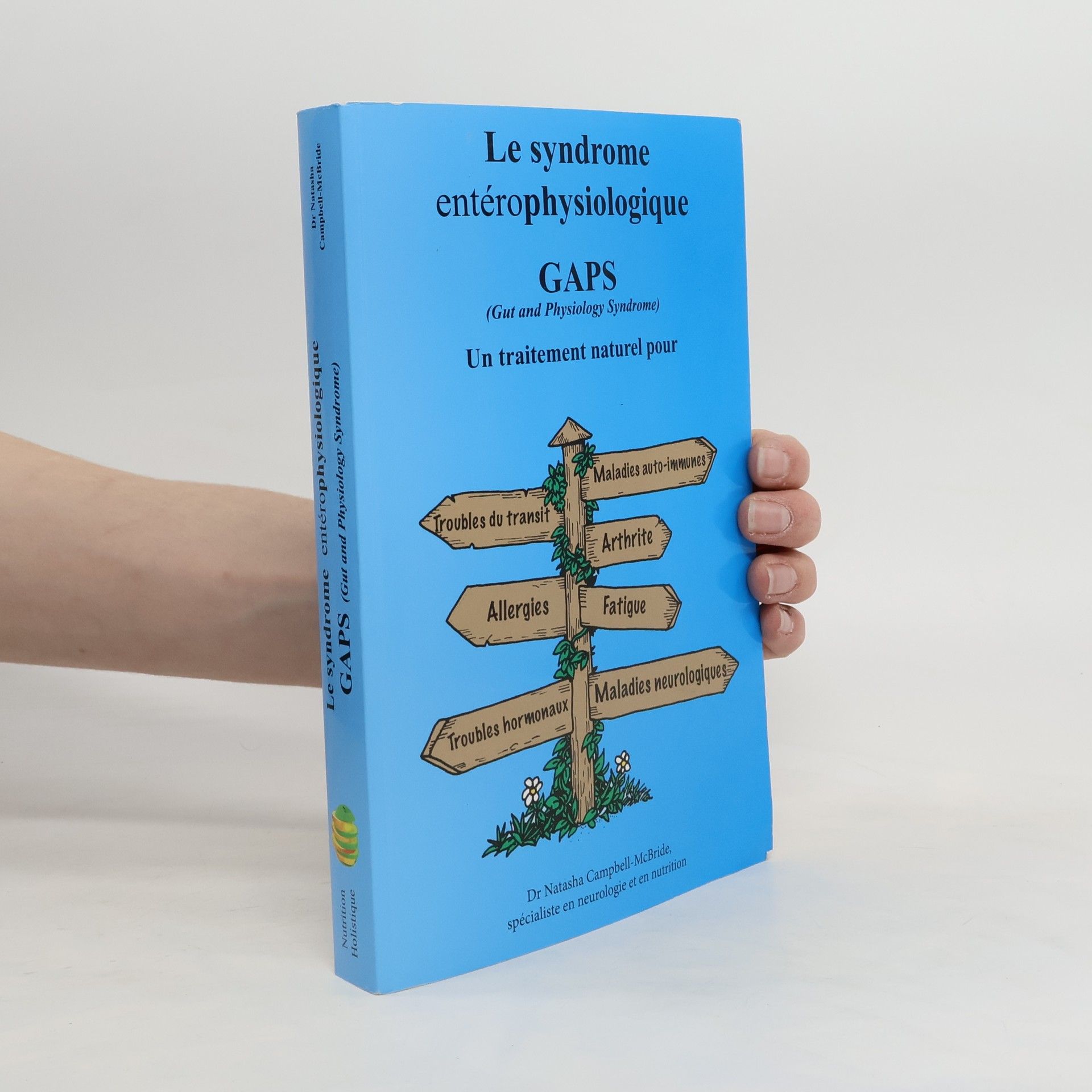 Natasha Campbell-McBride Le syndrome entérophysiologique