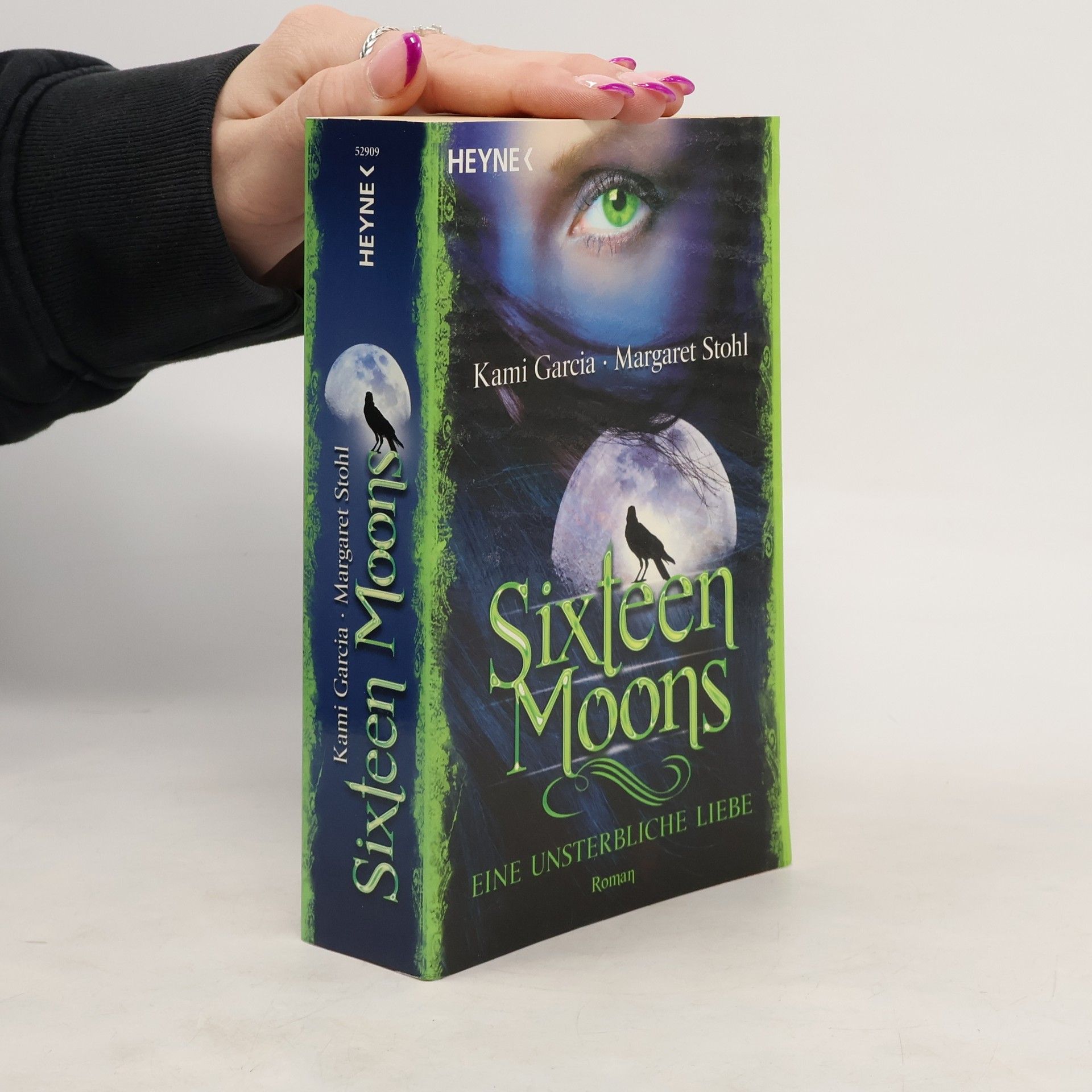 Kami Garcia Sixteen moons : eine unsterbliche Liebe