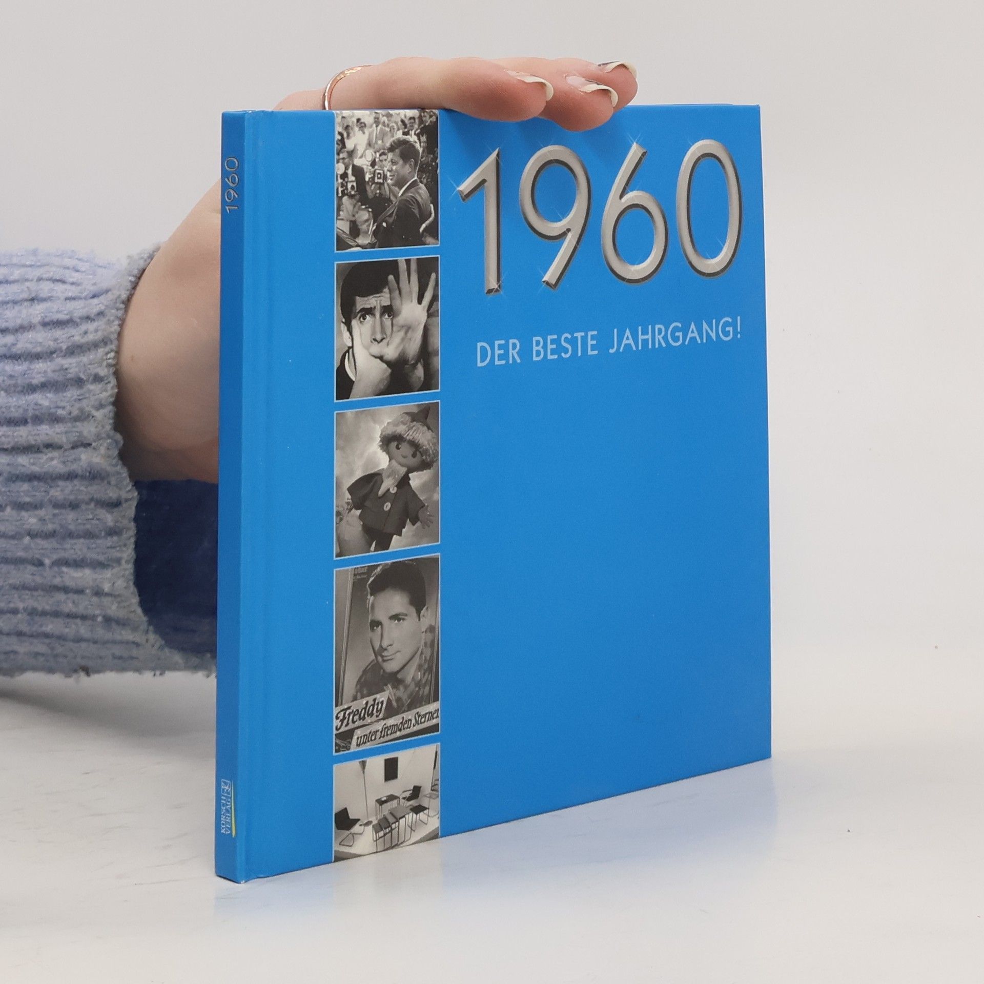 Collectif d'auteurs Der beste Jahrgang!