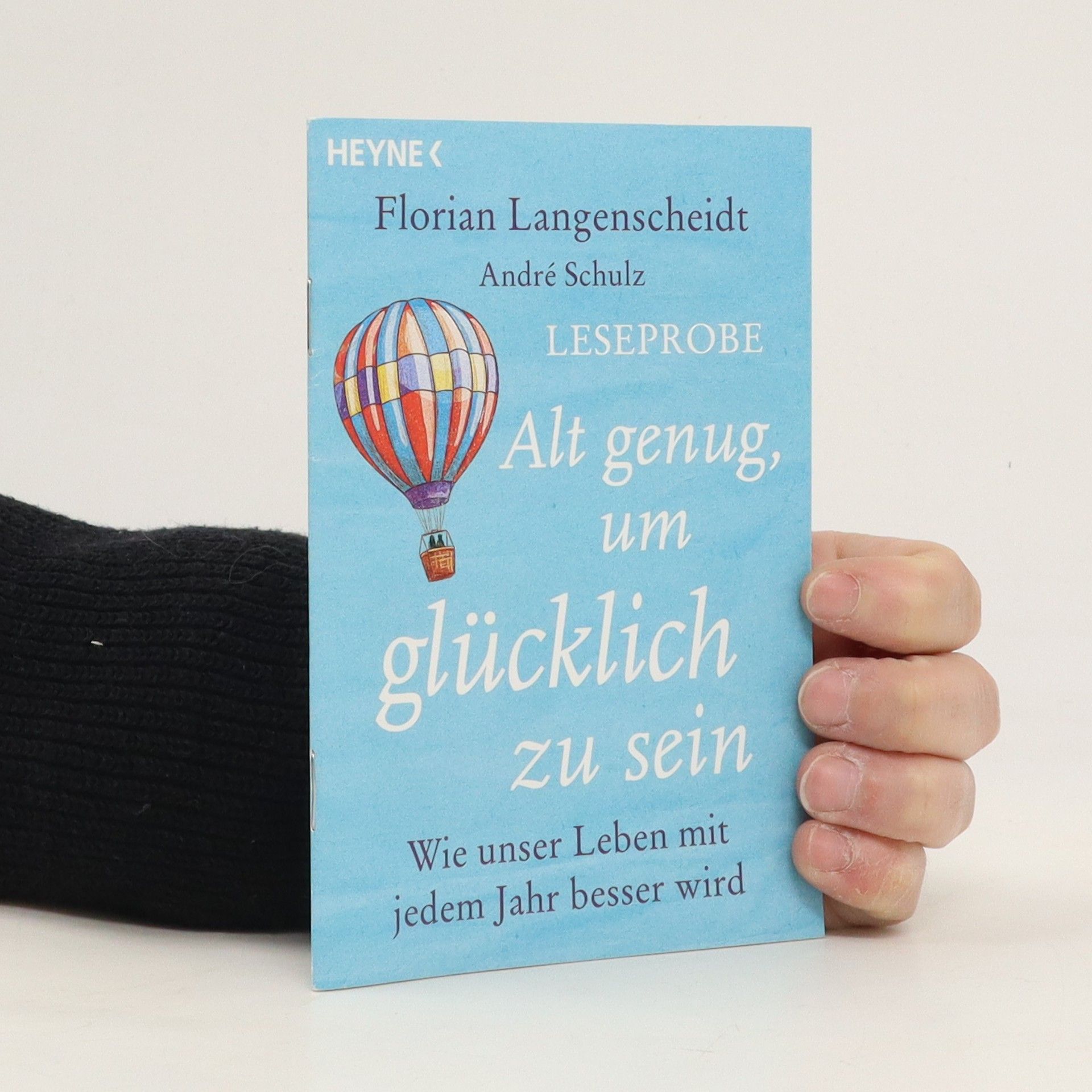 Florian Langenscheidt Alt genug, um glücklich zu sein