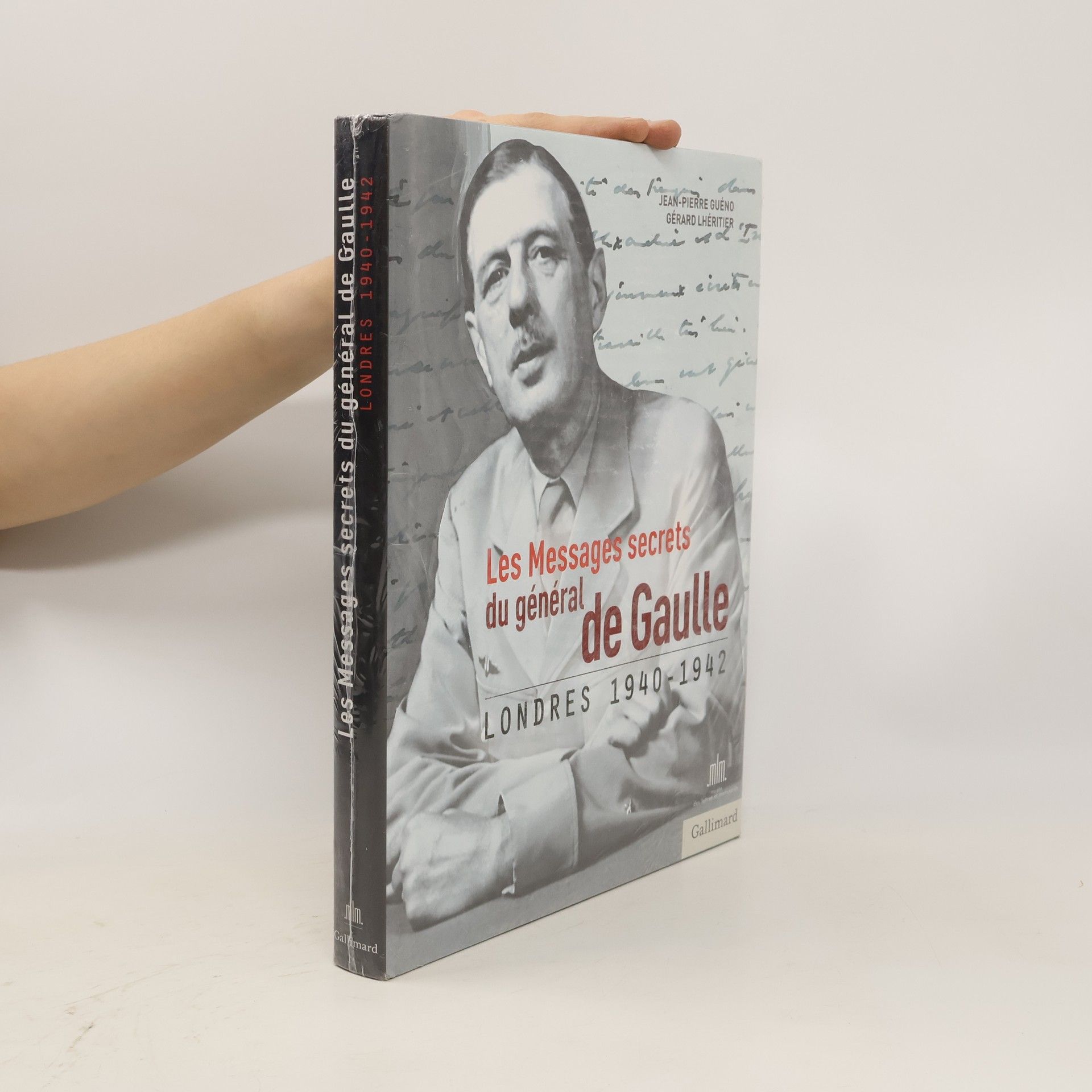 Jean-Pierre Guéno Les messages secrets du général de Gaulle