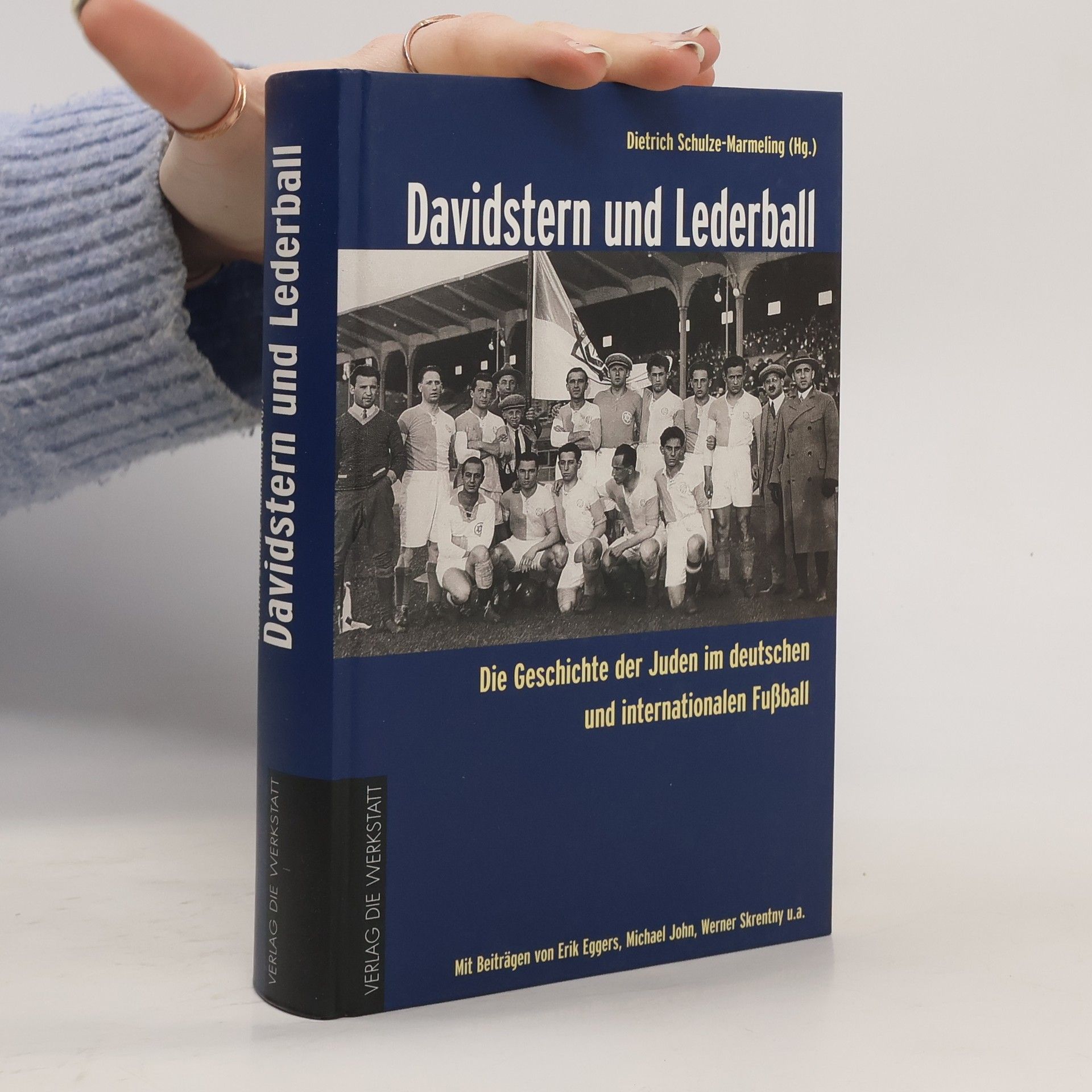 Dietrich Schulze-Marmeling Davidstern und Lederball