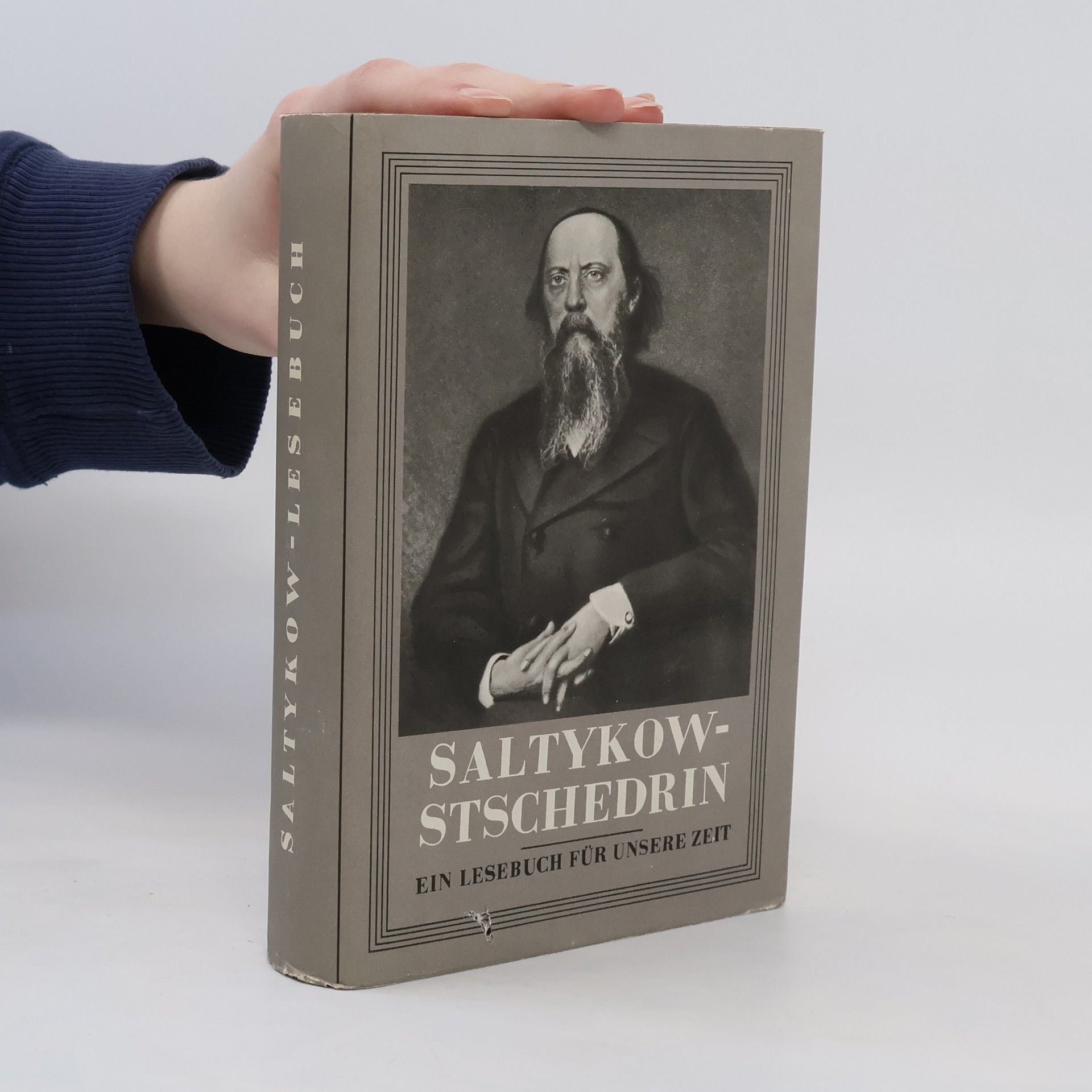 Mikhail Saltykov-Shchedrin Saltykow Schtschedrin. Ein Lesebuch für unsere Zeit