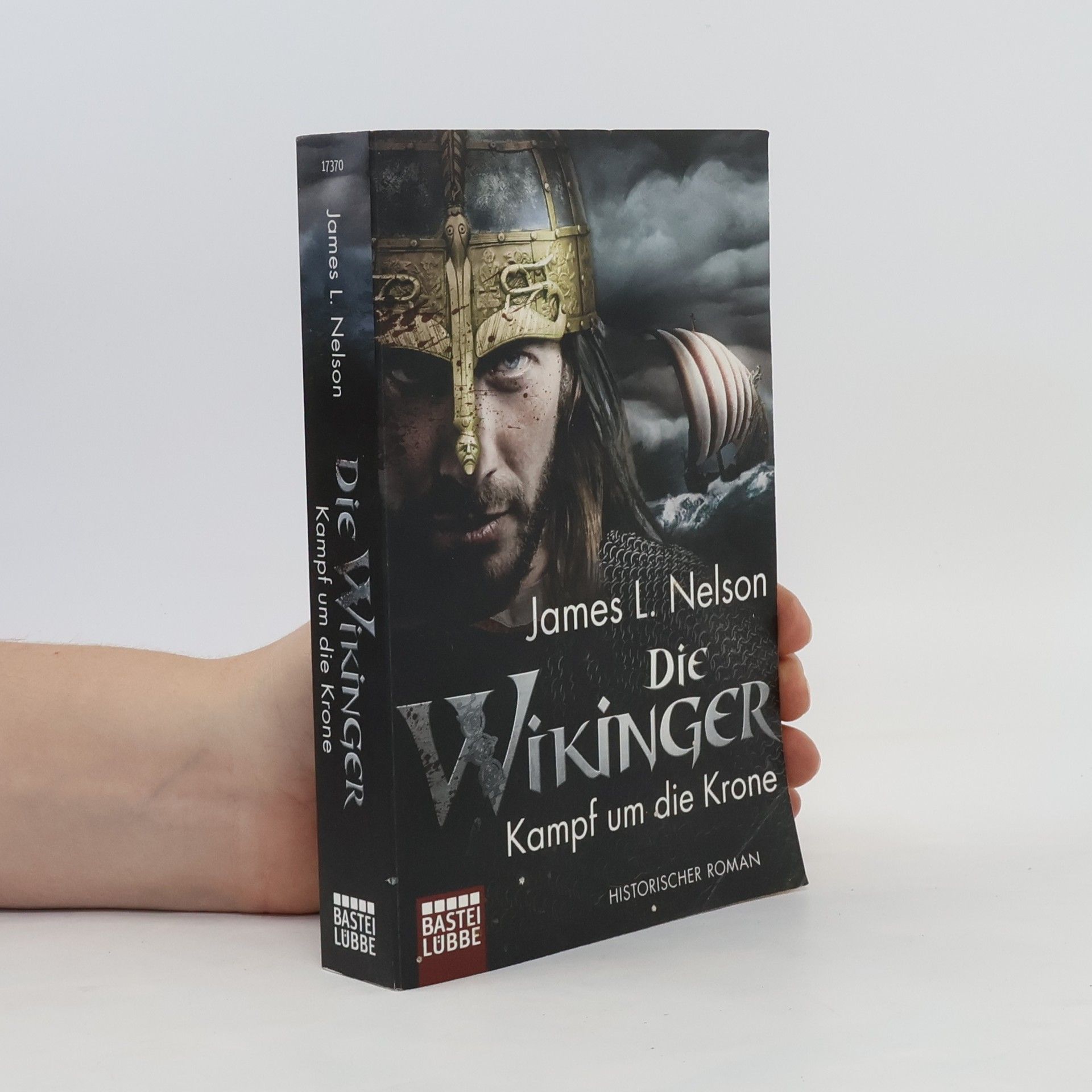 James L. Nelson Die Wikinger - Kampf um die Krone