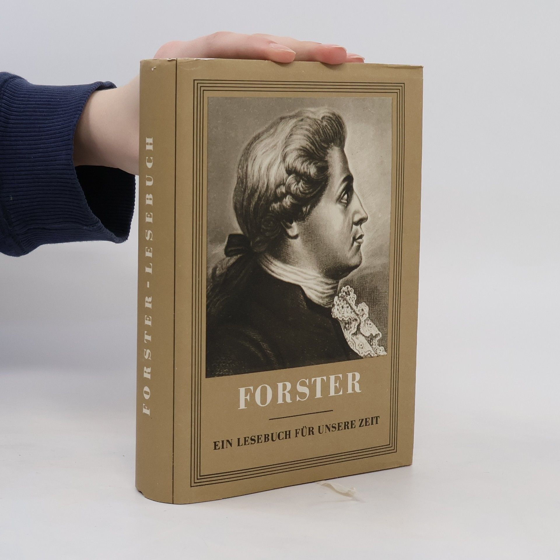 Georg Forster Forster. Ein Lesebuch für unsere Zeit