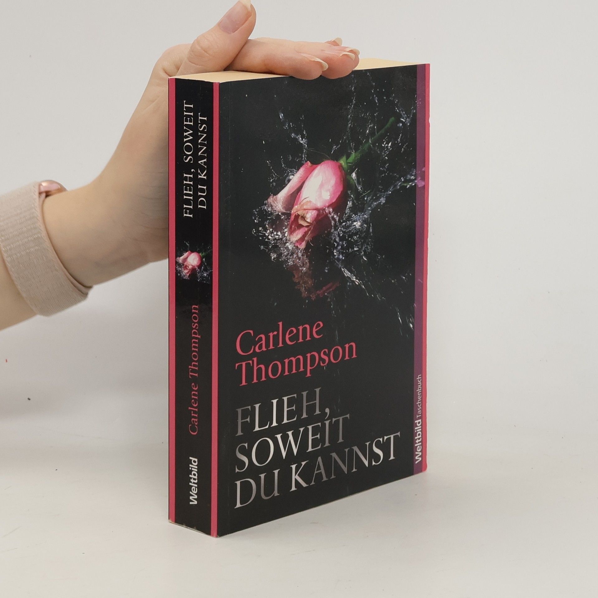 Carlene Thompson Flieh, soweit du kannst