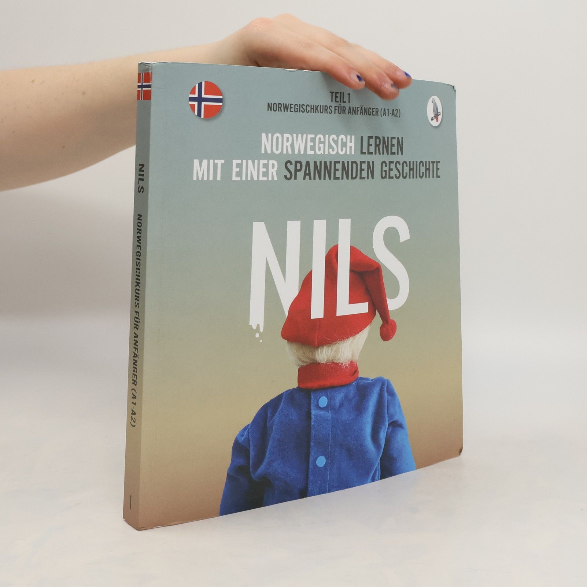 Werner Skalla Nils. Norwegisch lernen mit einer spannenden Geschichte