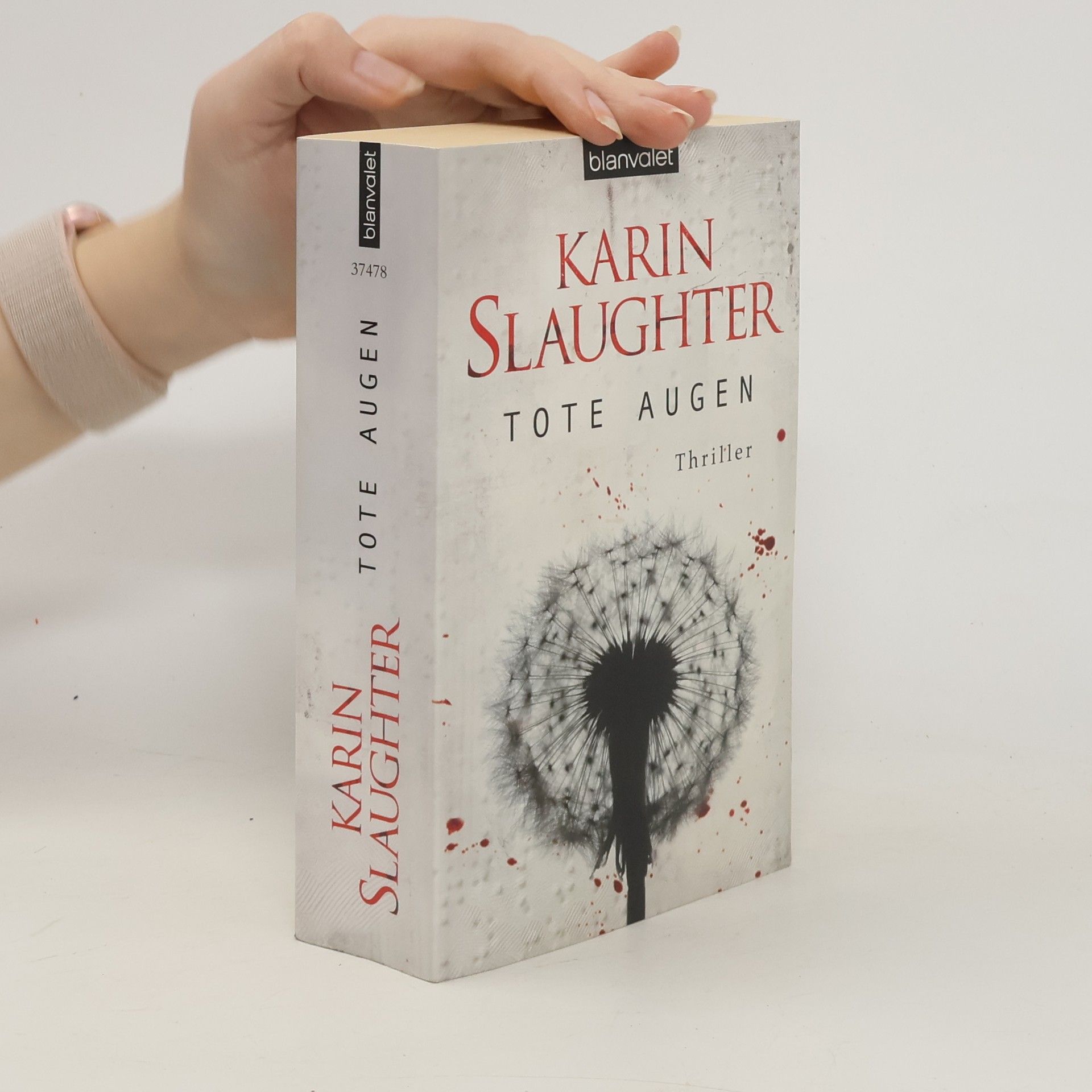 Karin Slaughter Tote Augen