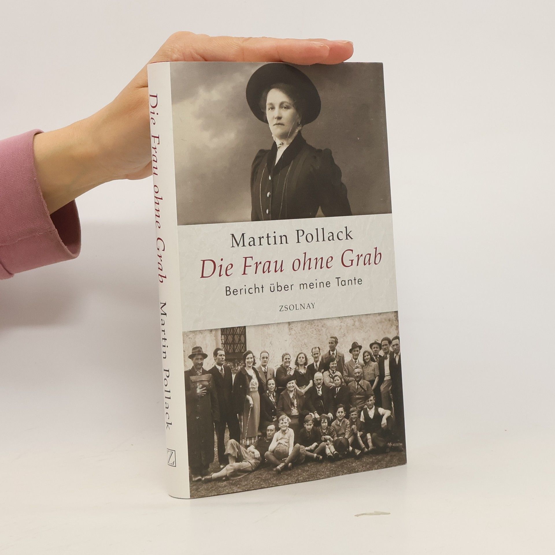 Martin Pollack Die Frau ohne Grab