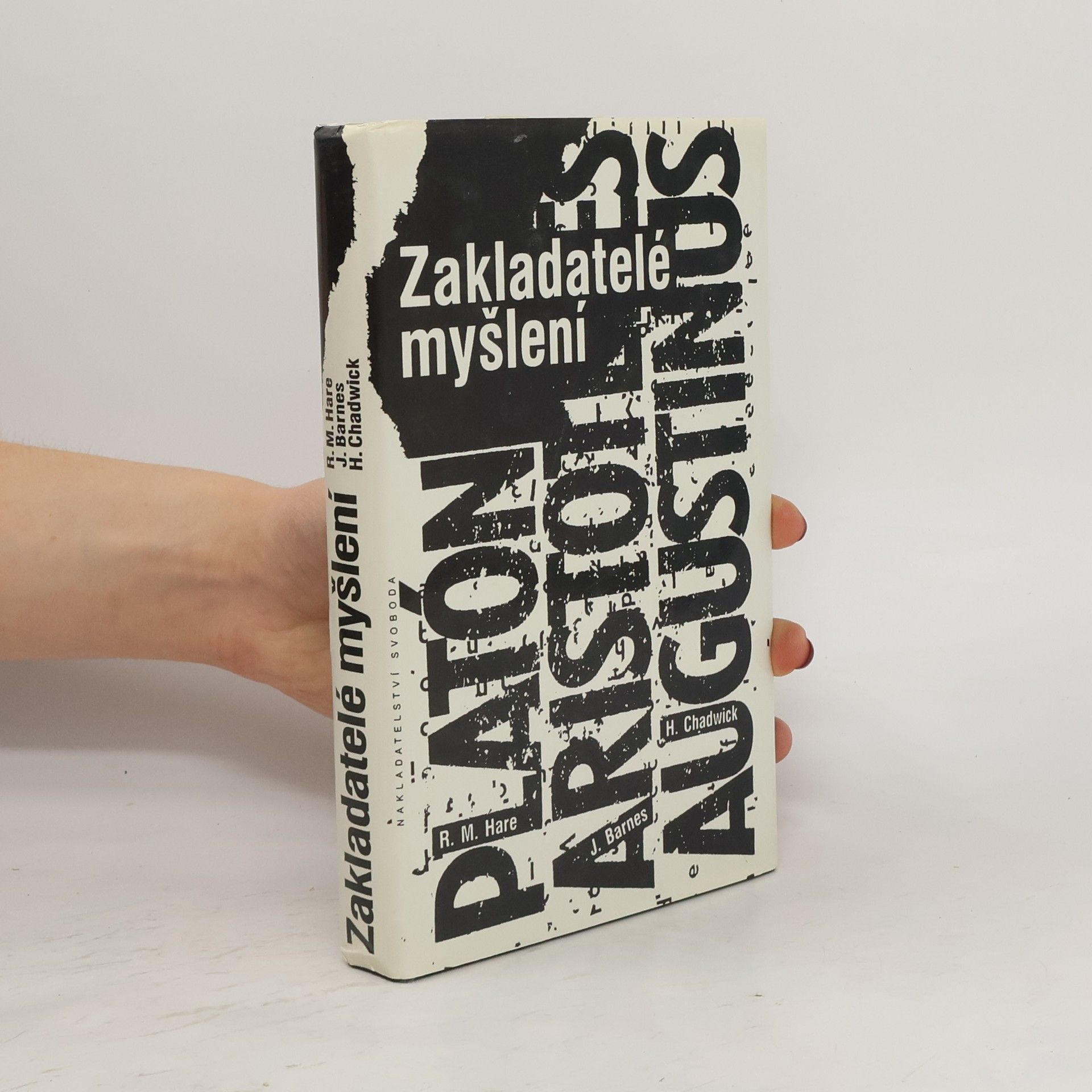 Autorenkollektiv Zakladatelé myšlení: Platón, Aristotelés, Augustinus