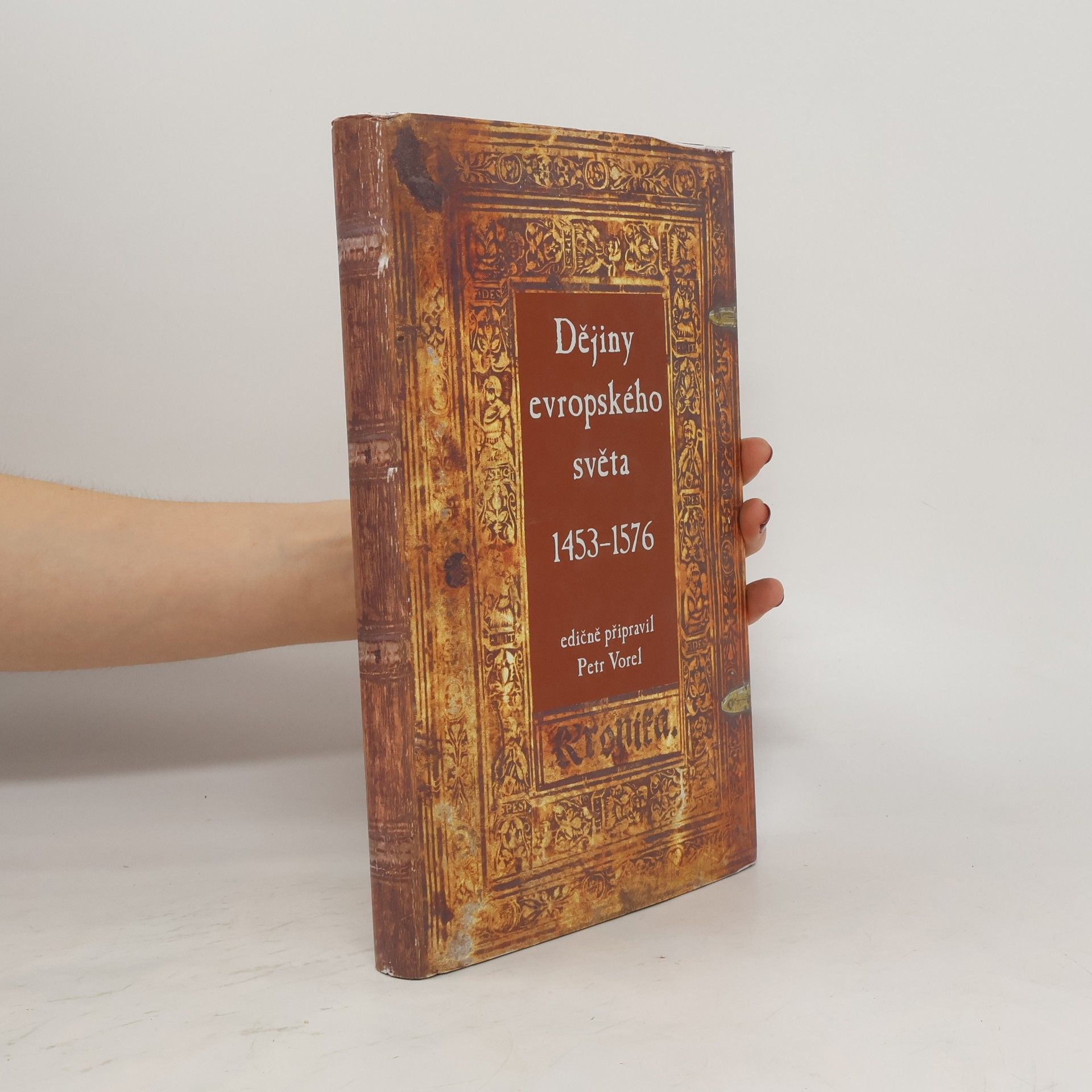 Petr Vorel Dějiny evropského světa (1453–1576)