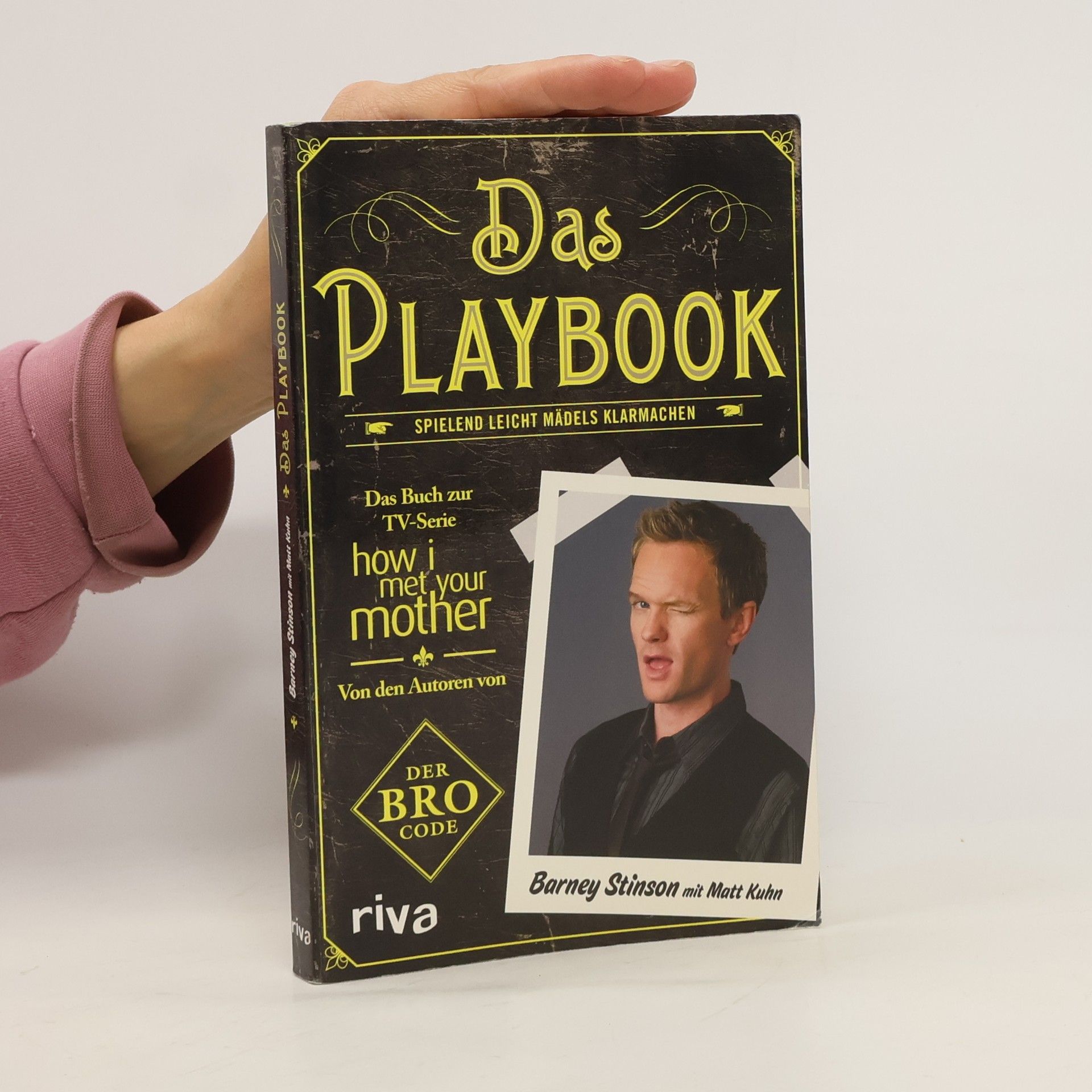 Matt Kuhn Das Playbook: Spielend leicht Mädels klarmachen
