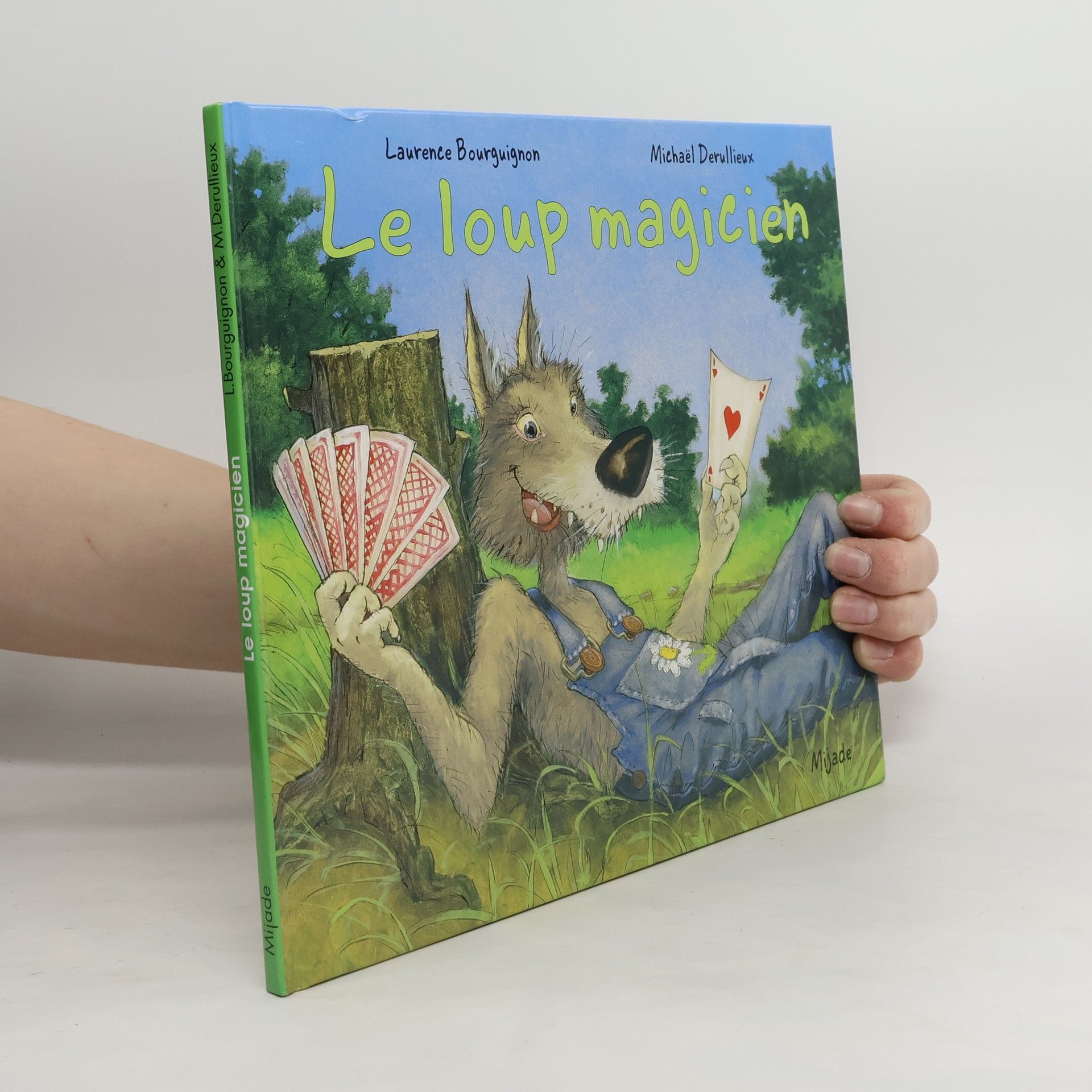 Laurence Bourguignon Le loup magicien