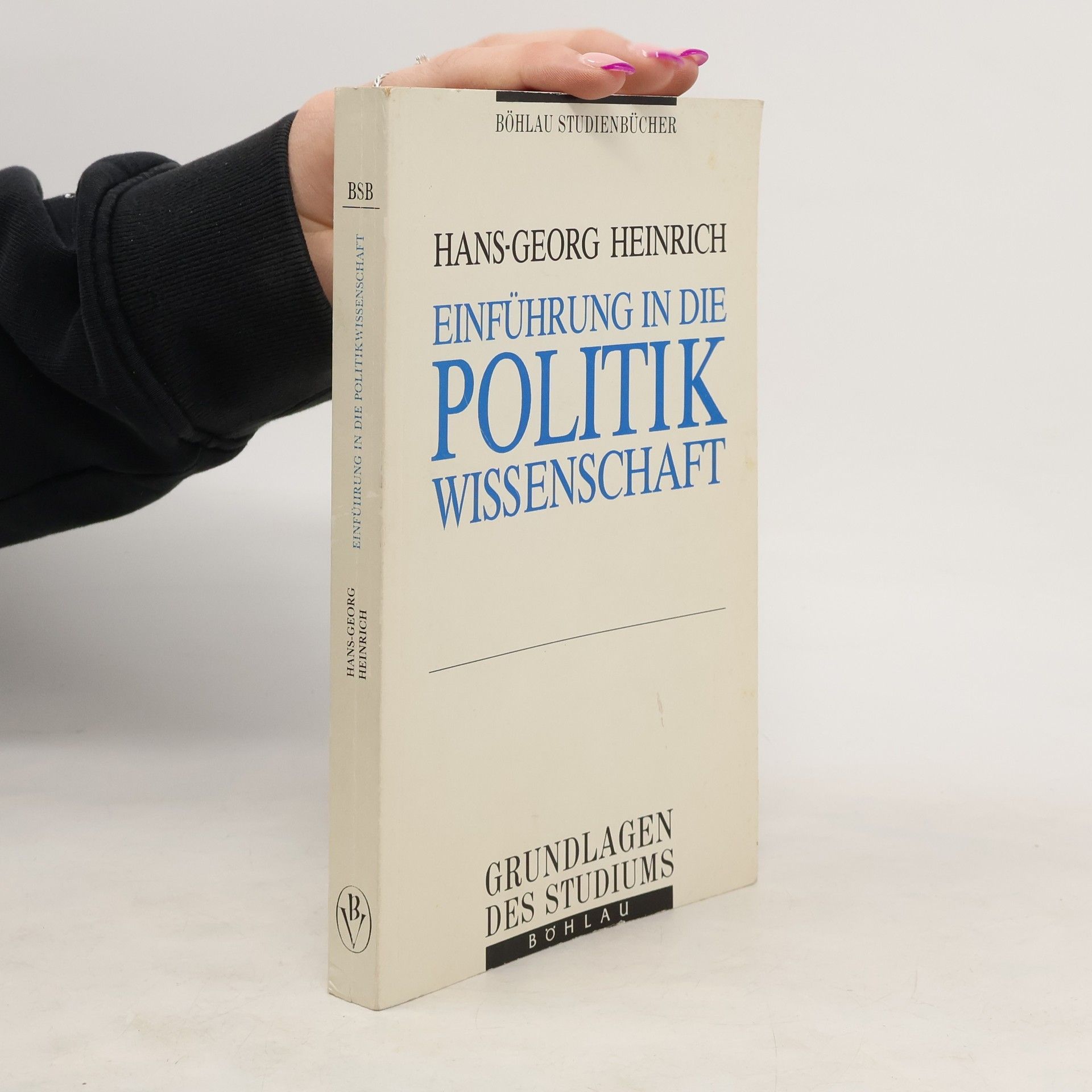 Hans Georg Heinrich Einführung in die Politikwissenschaft