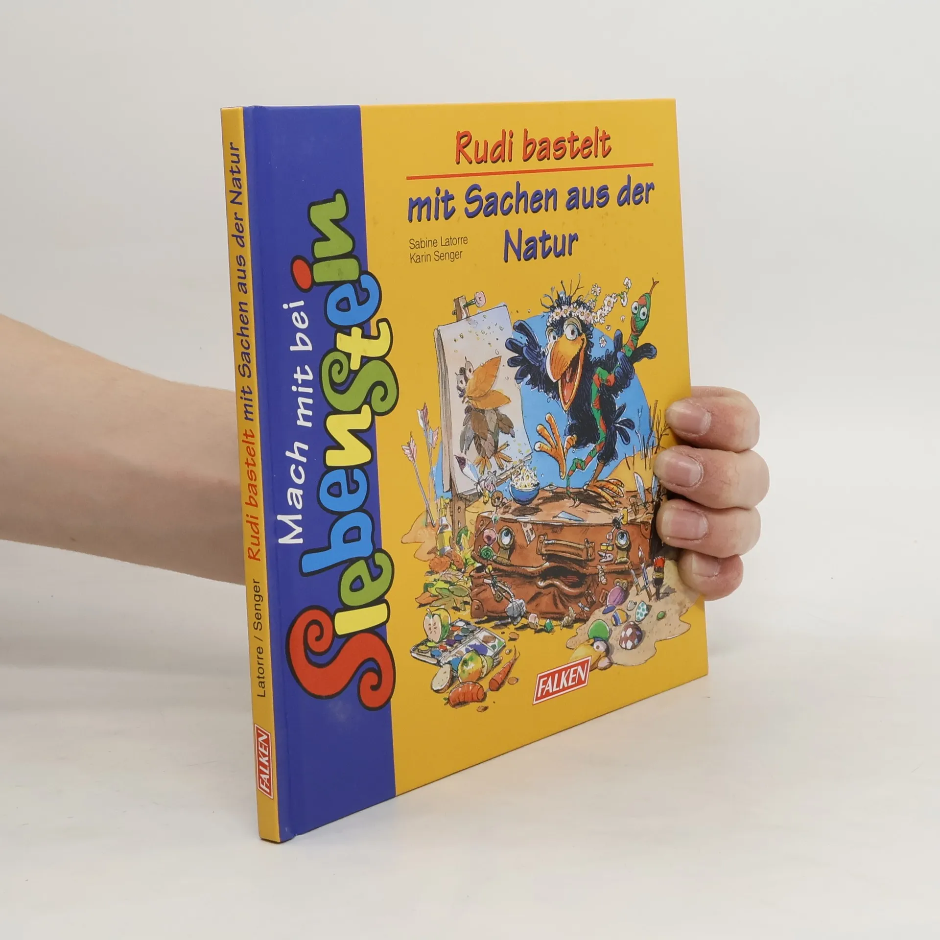 Rudi bastelt mit Sachen aus der Natur | Book | Hardcover | Sabine Latorre | DE