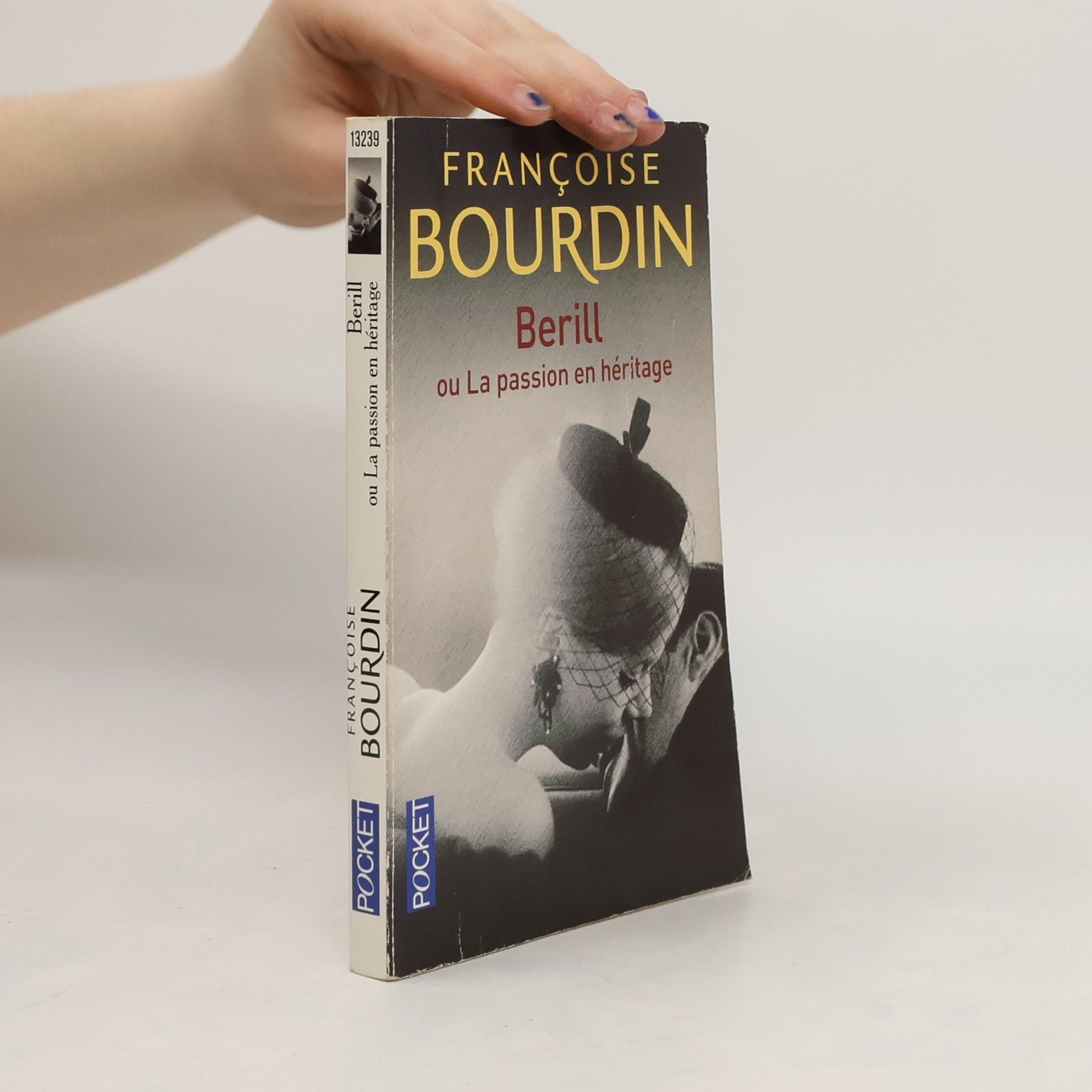 Françoise Bourdin Berill ou La passion en héritage