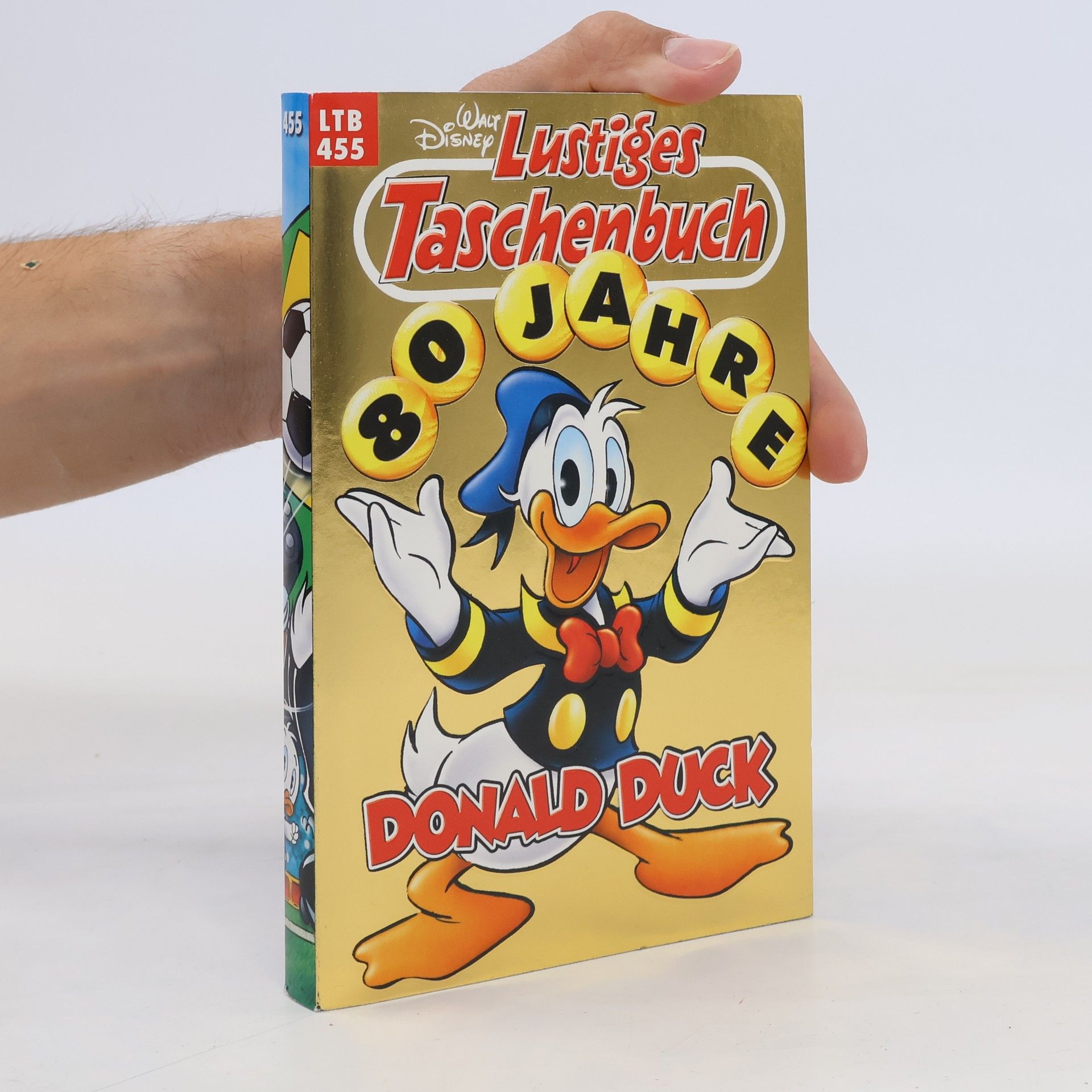 Autorenkollektiv Lustiges Taschenbuch 455. 80 Jahre