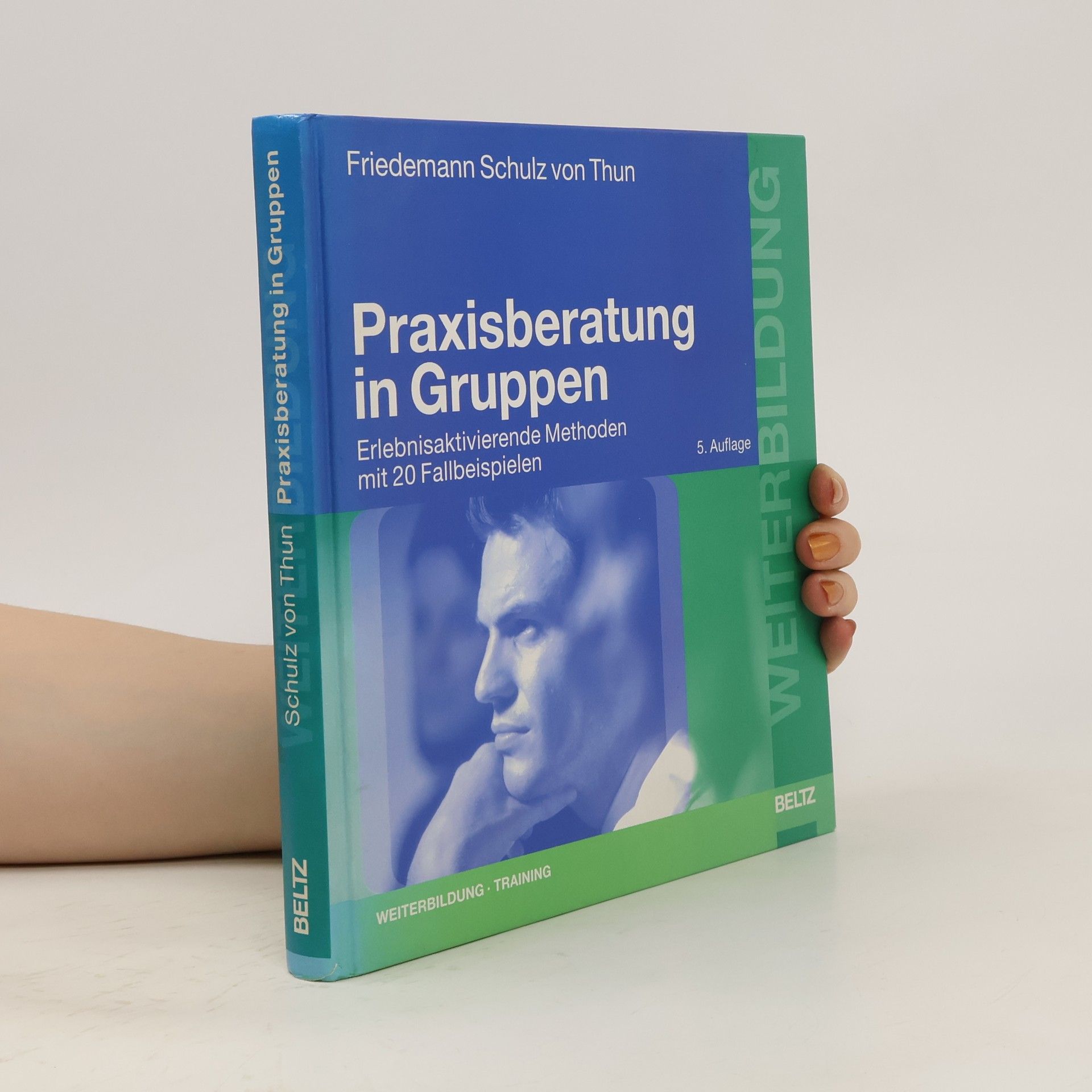 Friedemann Schulz von Thun Praxisberatung in Gruppen