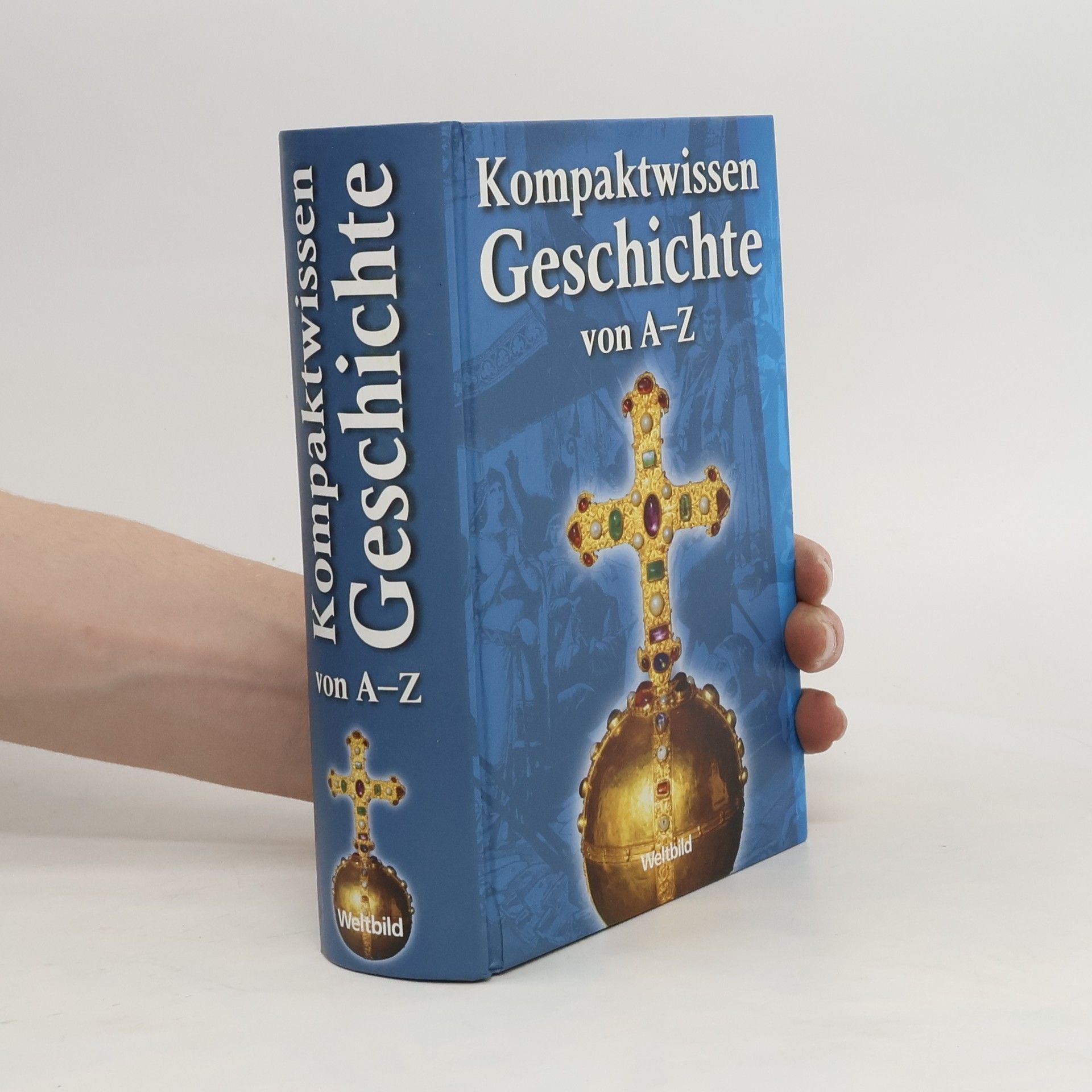 Konrad Fuchs Kompaktwissen Geschichte von A - Z