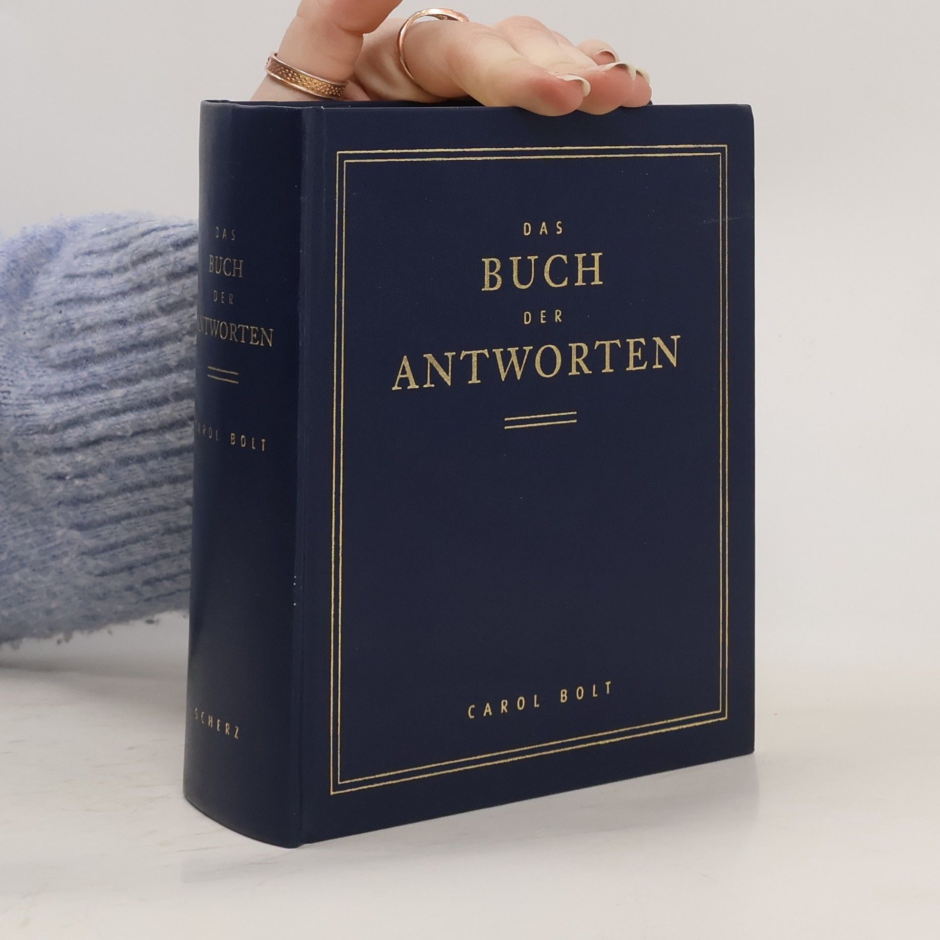 Carol Bolt Das Buch der Antworten