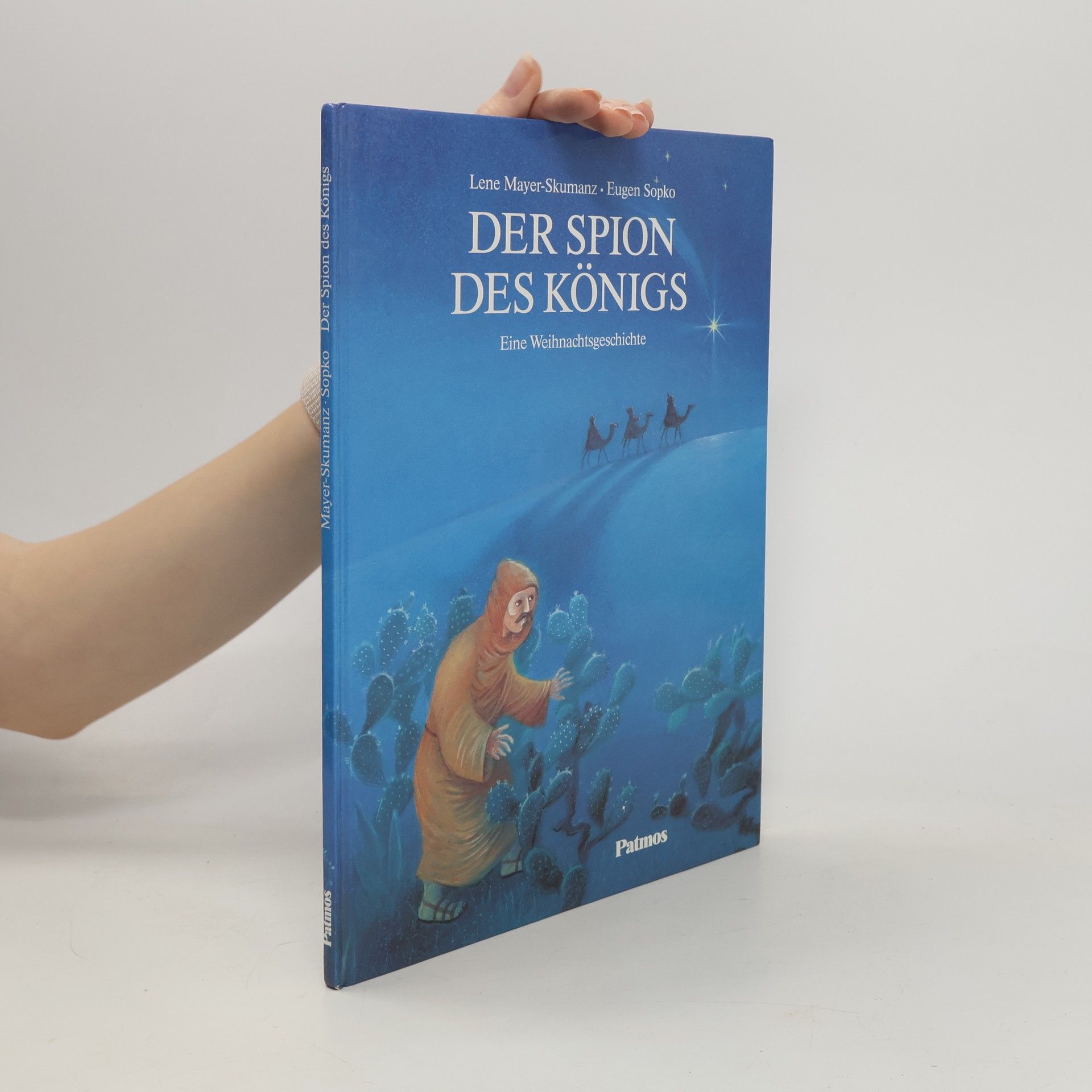 Lene Mayer-Skumanz Der Spion des Königs