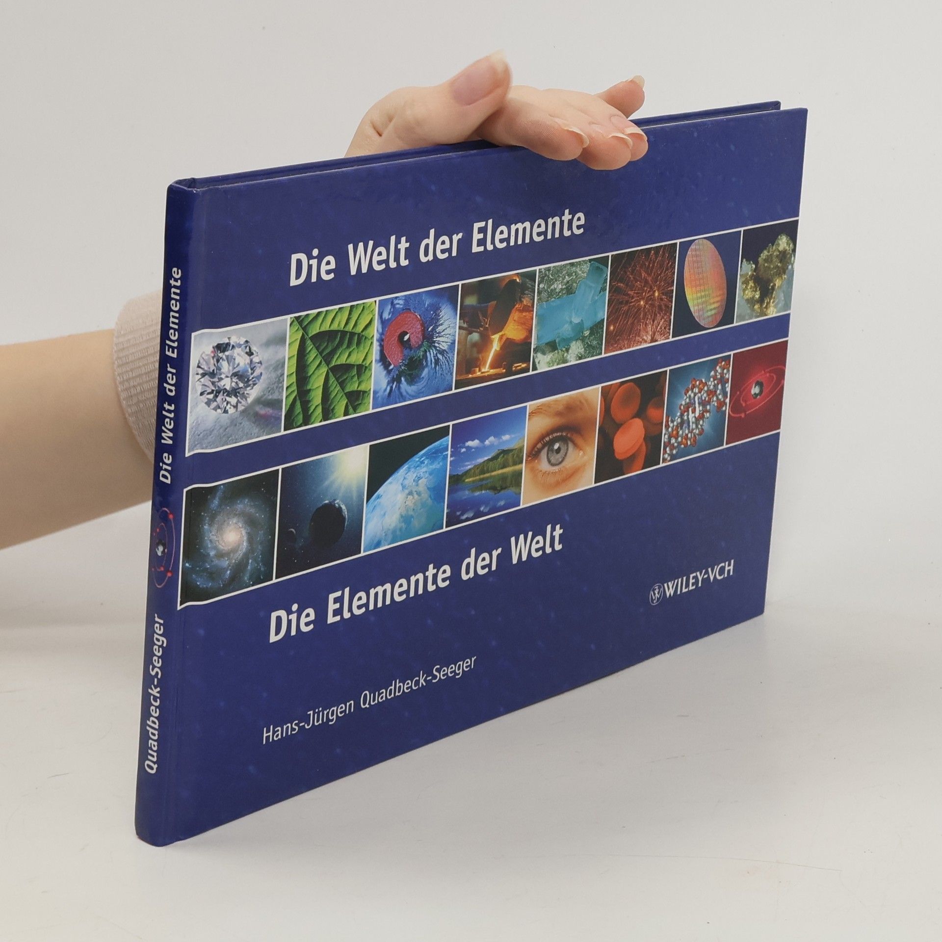 Hans-Jürgen Quadbeck-Seeger Die Welt der Elemente - die Elemente der Welt