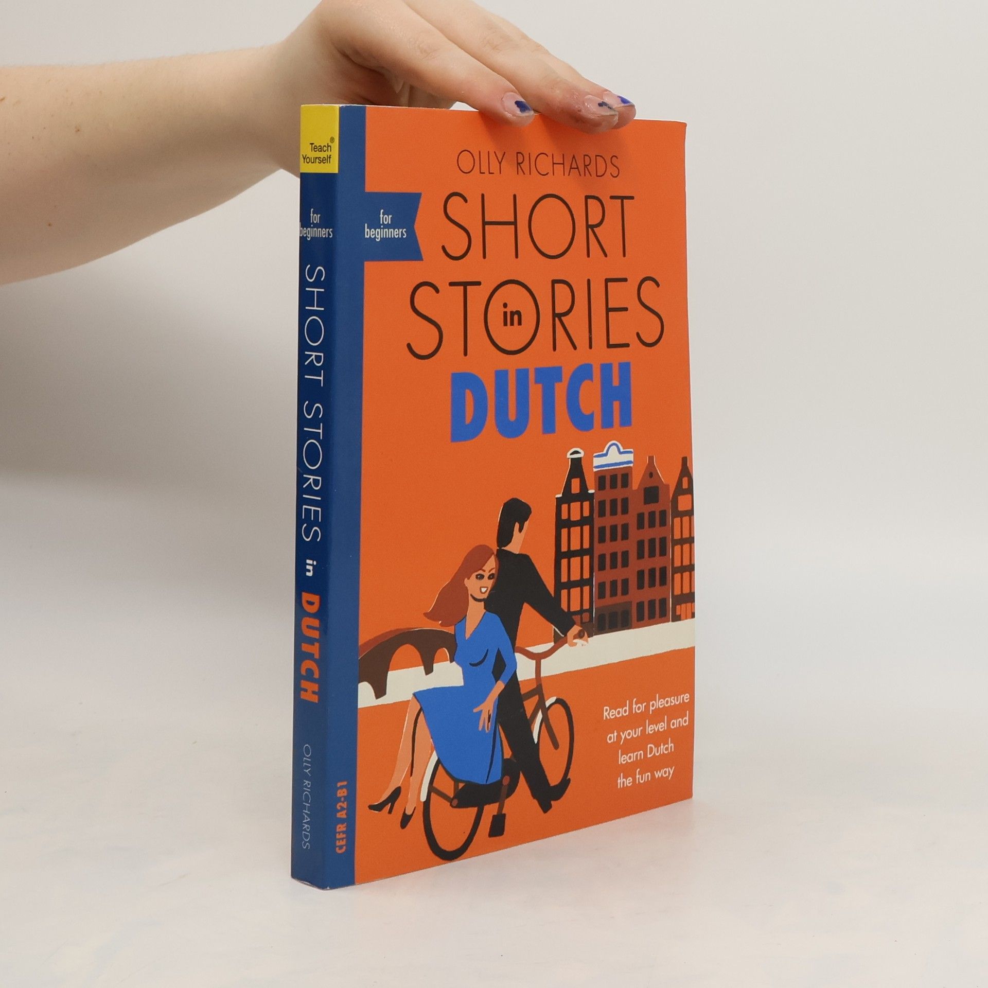 Olly Richards Short Stories in Dutch for Beginners